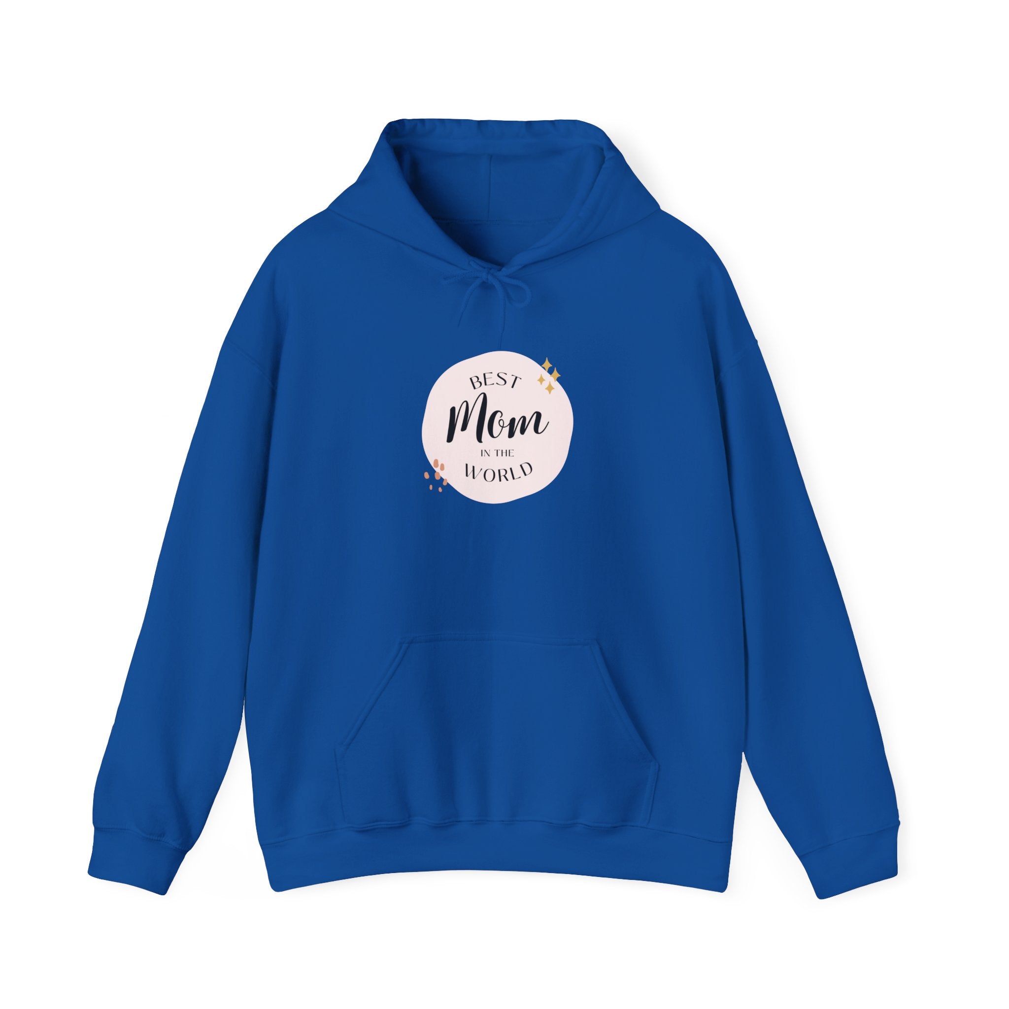 Best Mom in the World Hoodie — Mother's Day Cozy Gift