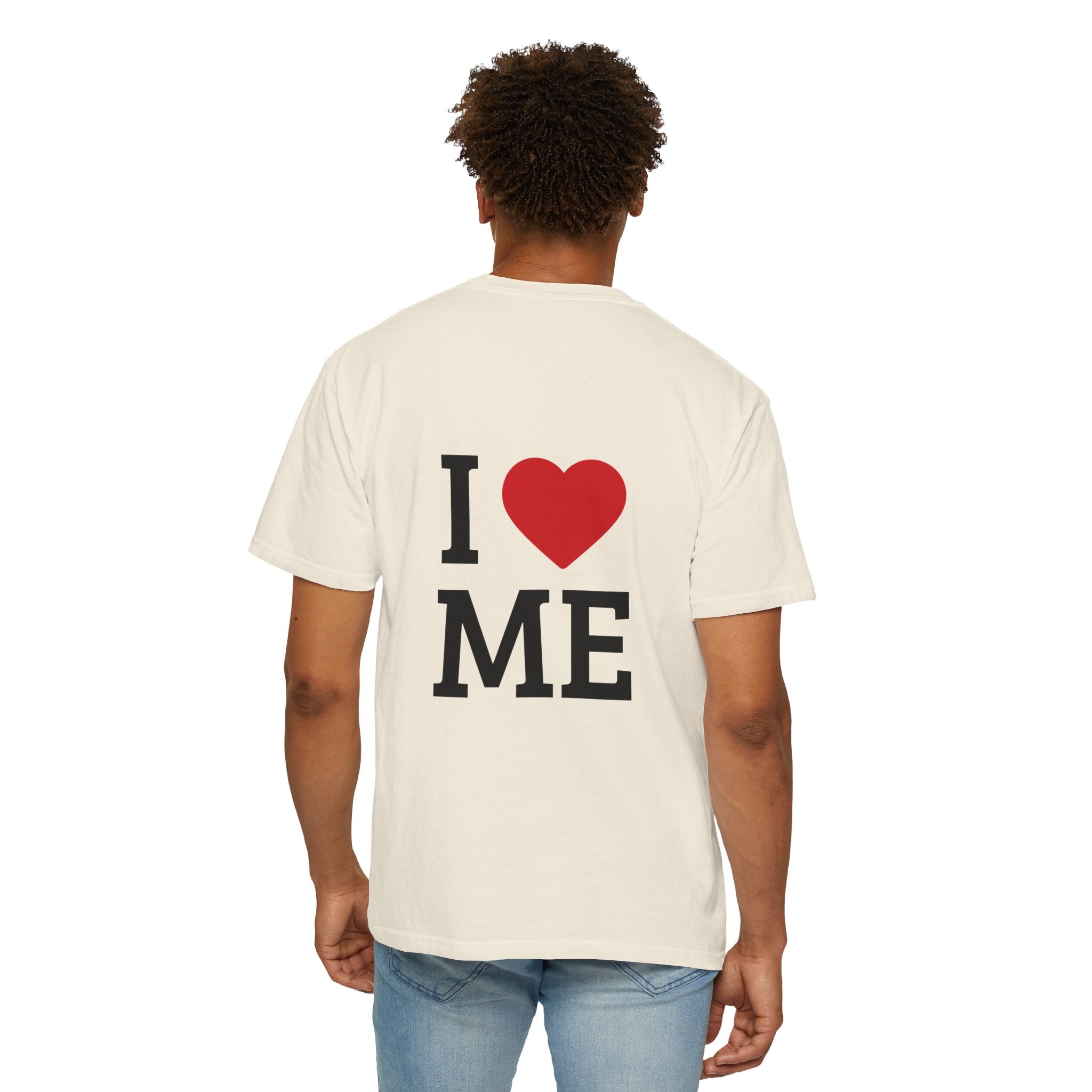 I  ME T-Shirt — Self-Love Graphic Tee