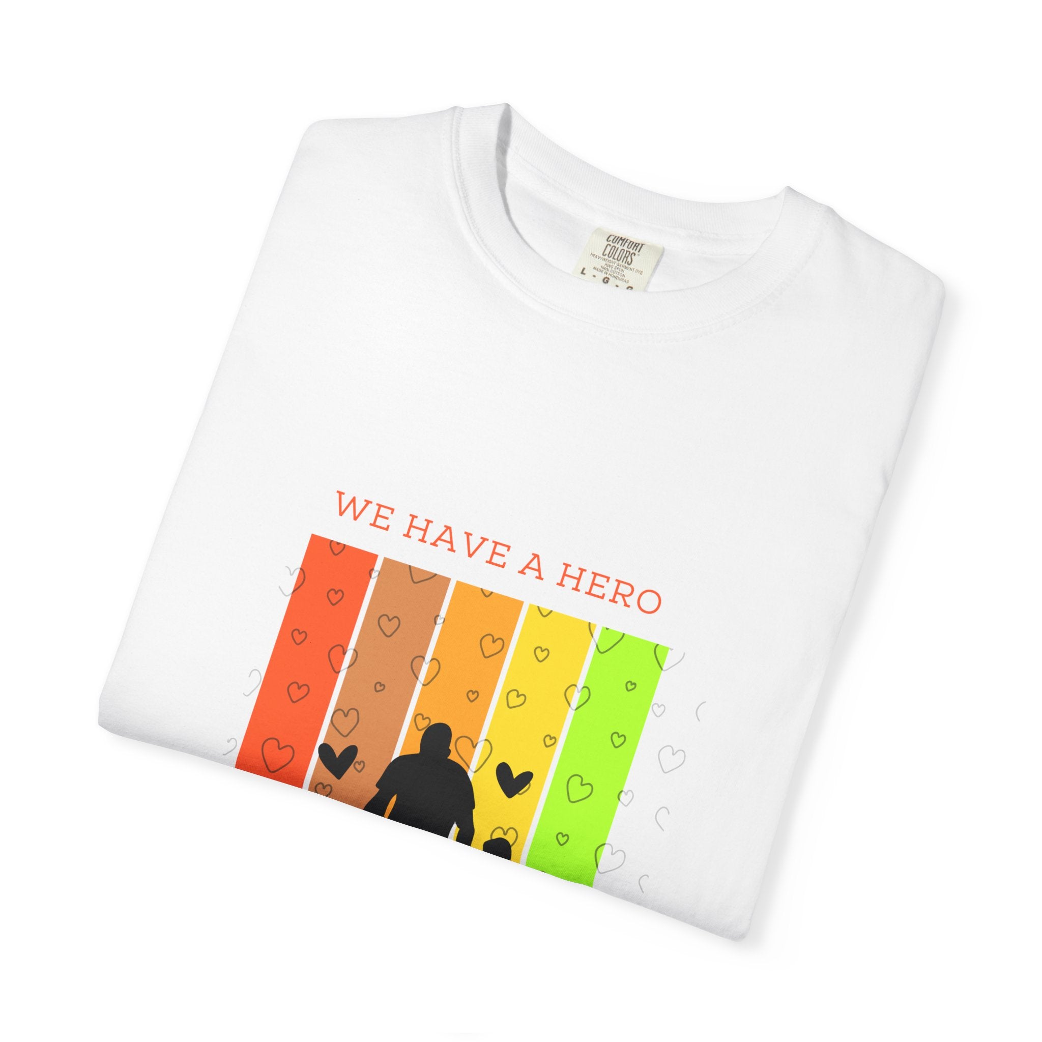We Have a Hero Family Silhouette T-Shirt