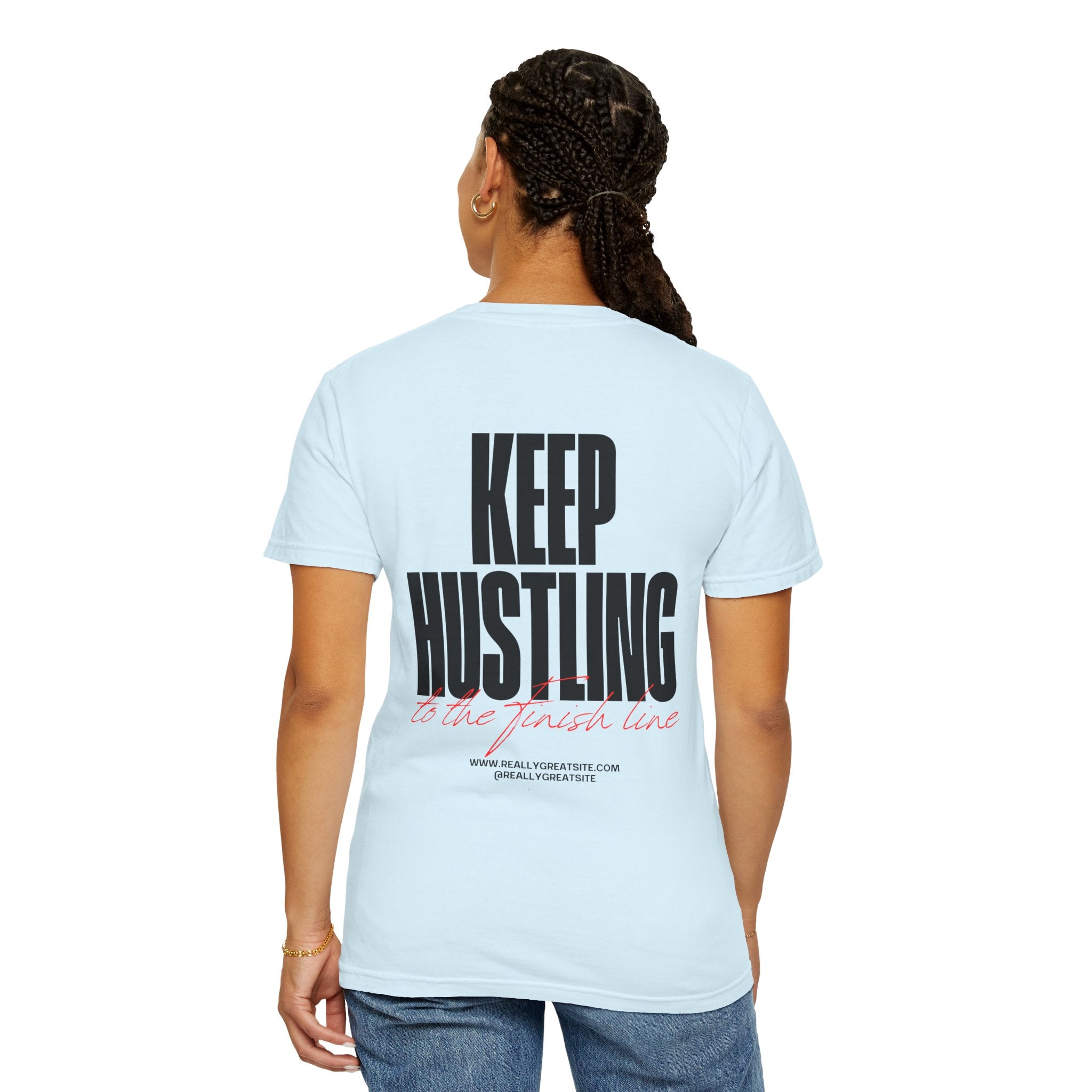 Keep Hustling T-Shirt — Motivational Graphic Tee