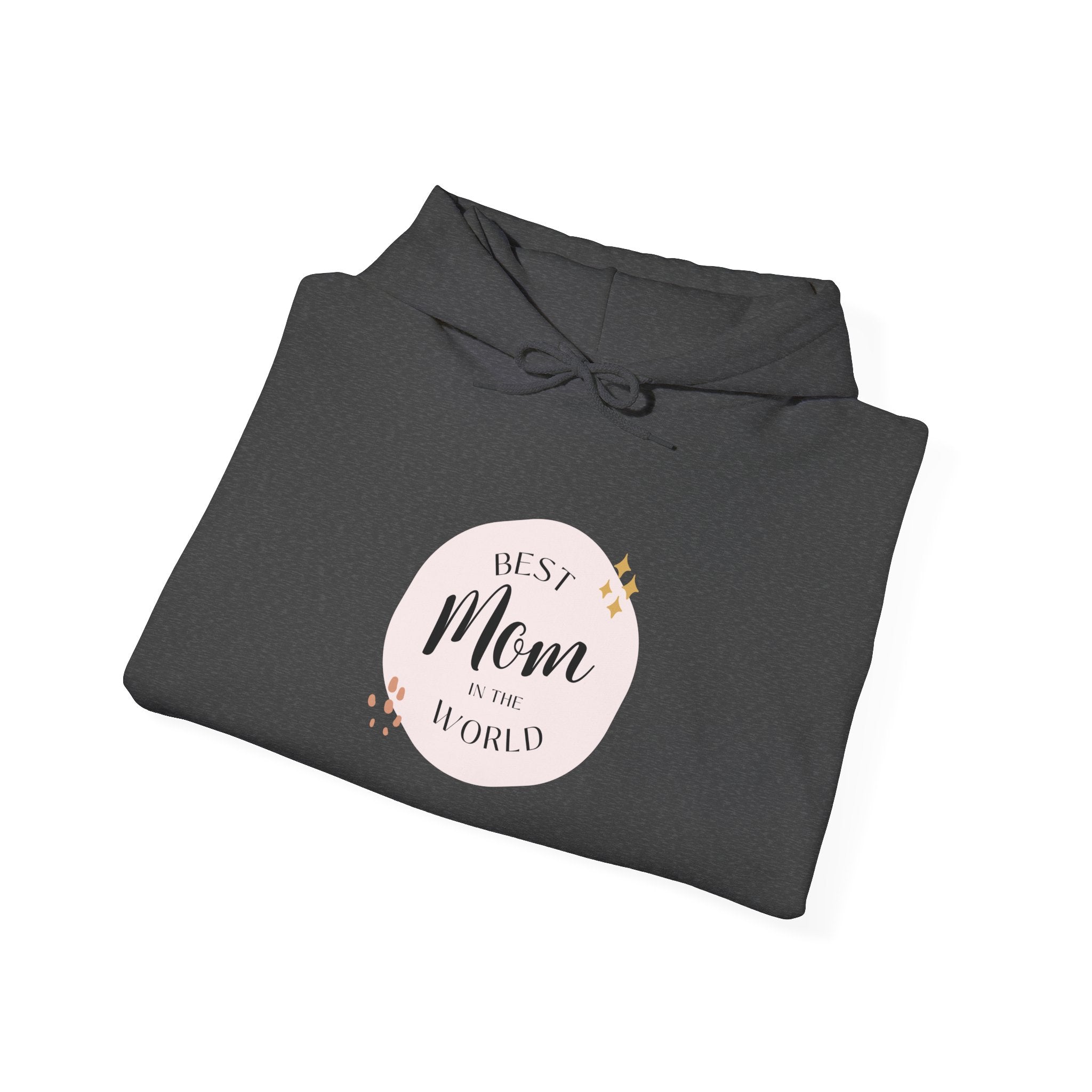 Best Mom in the World Hoodie — Mother's Day Cozy Gift