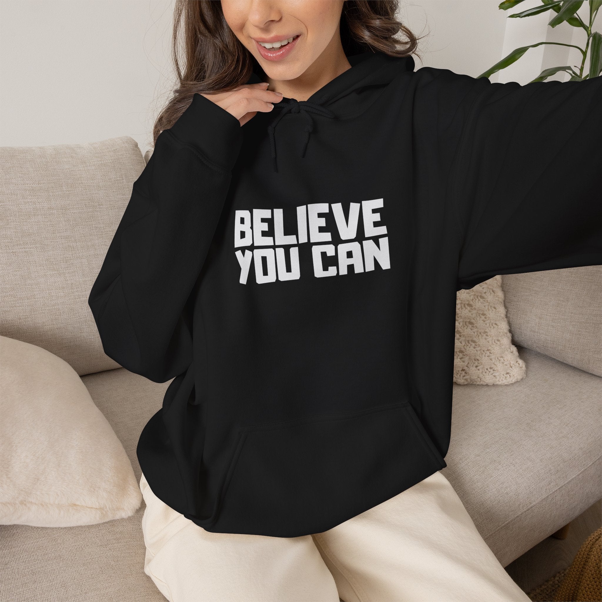 Believe You Can Hoodie — Motivational Black Pullover for Confidence & Everyday Wear