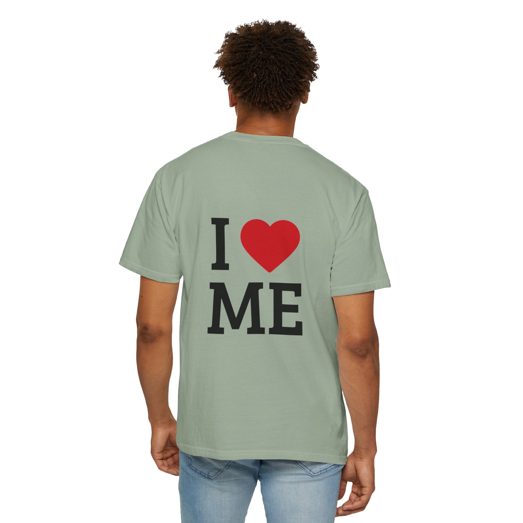 I  ME T-Shirt — Self-Love Graphic Tee