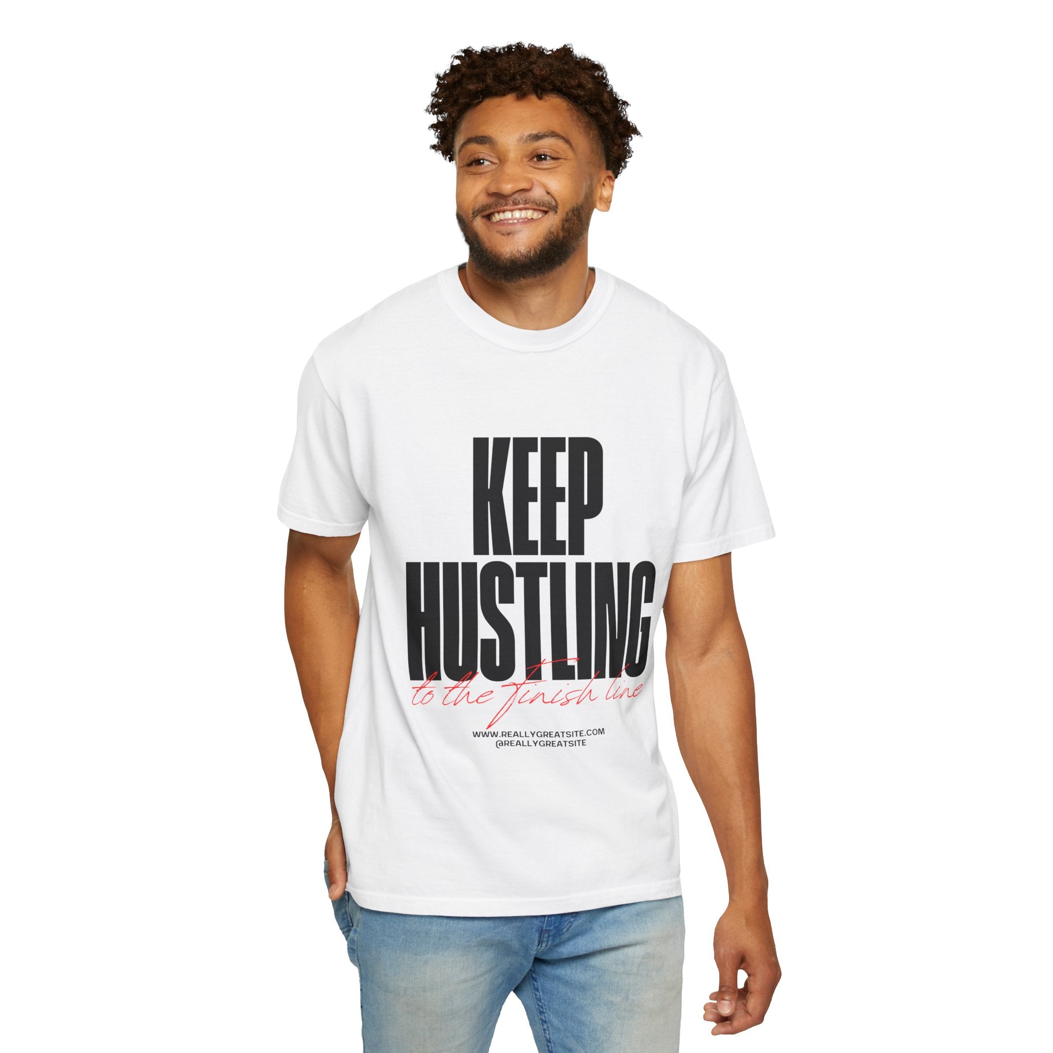 Keep Hustling T-Shirt — Motivational Graphic Tee