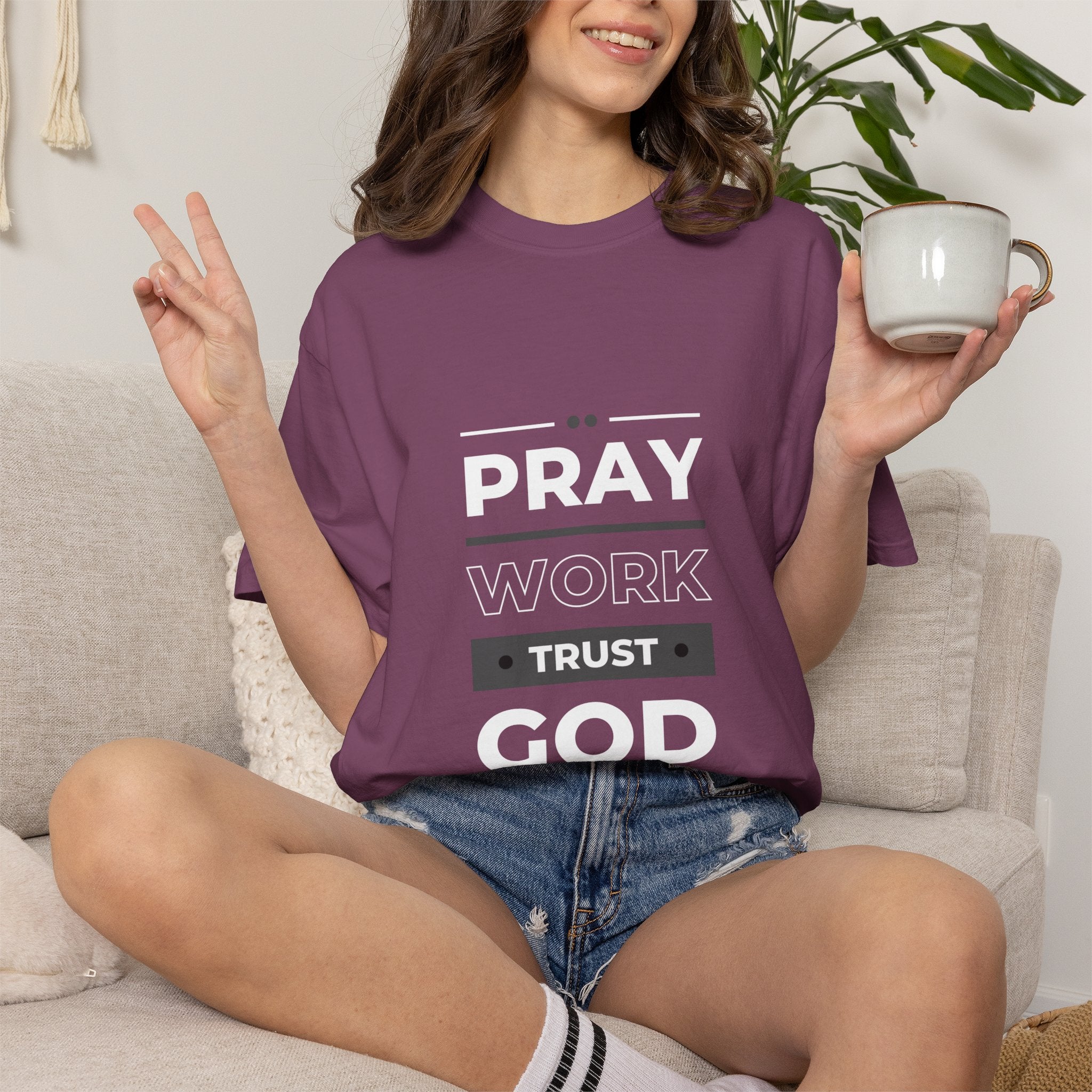 Pray Work Trust God T-Shirt