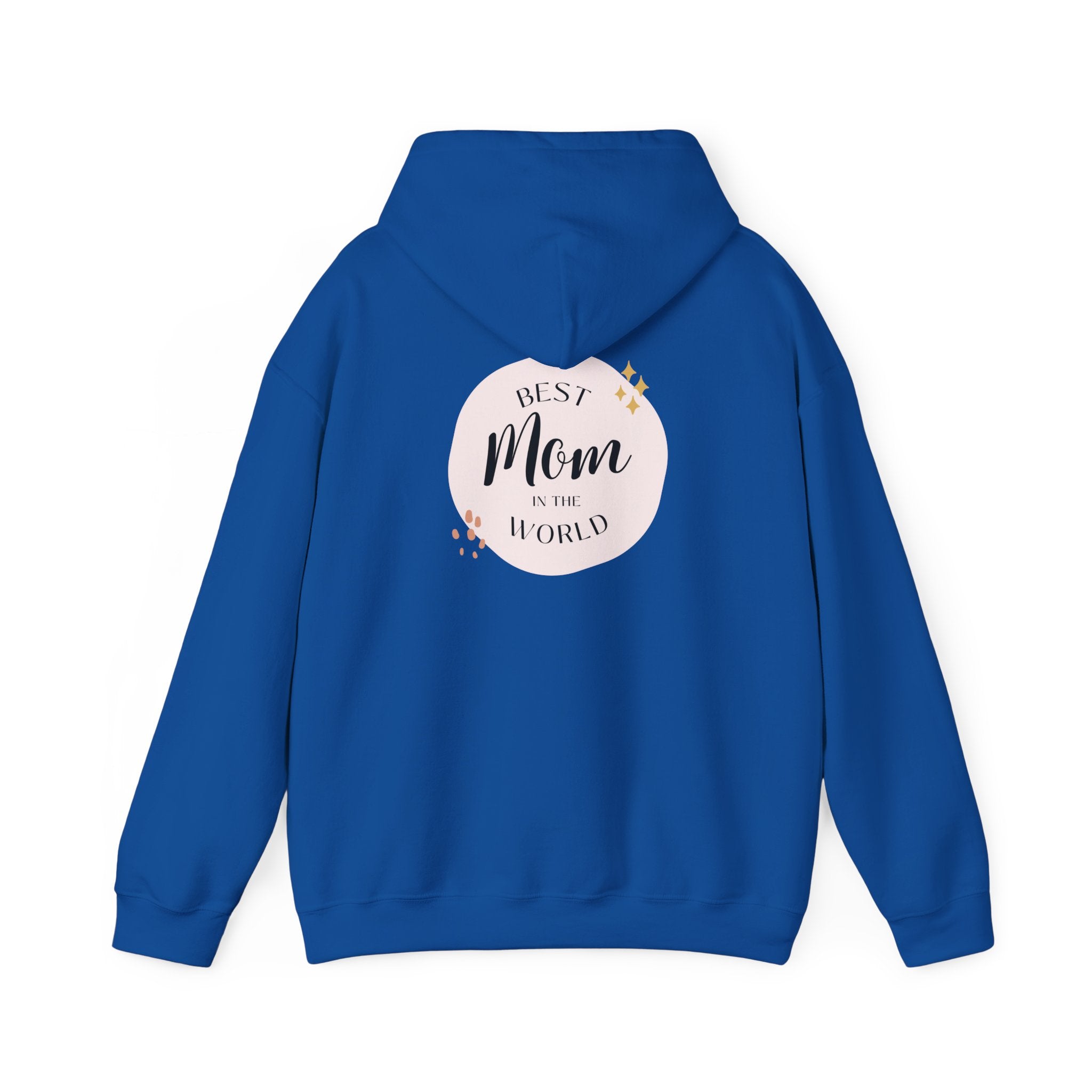 Best Mom in the World Hoodie — Mother's Day Cozy Gift