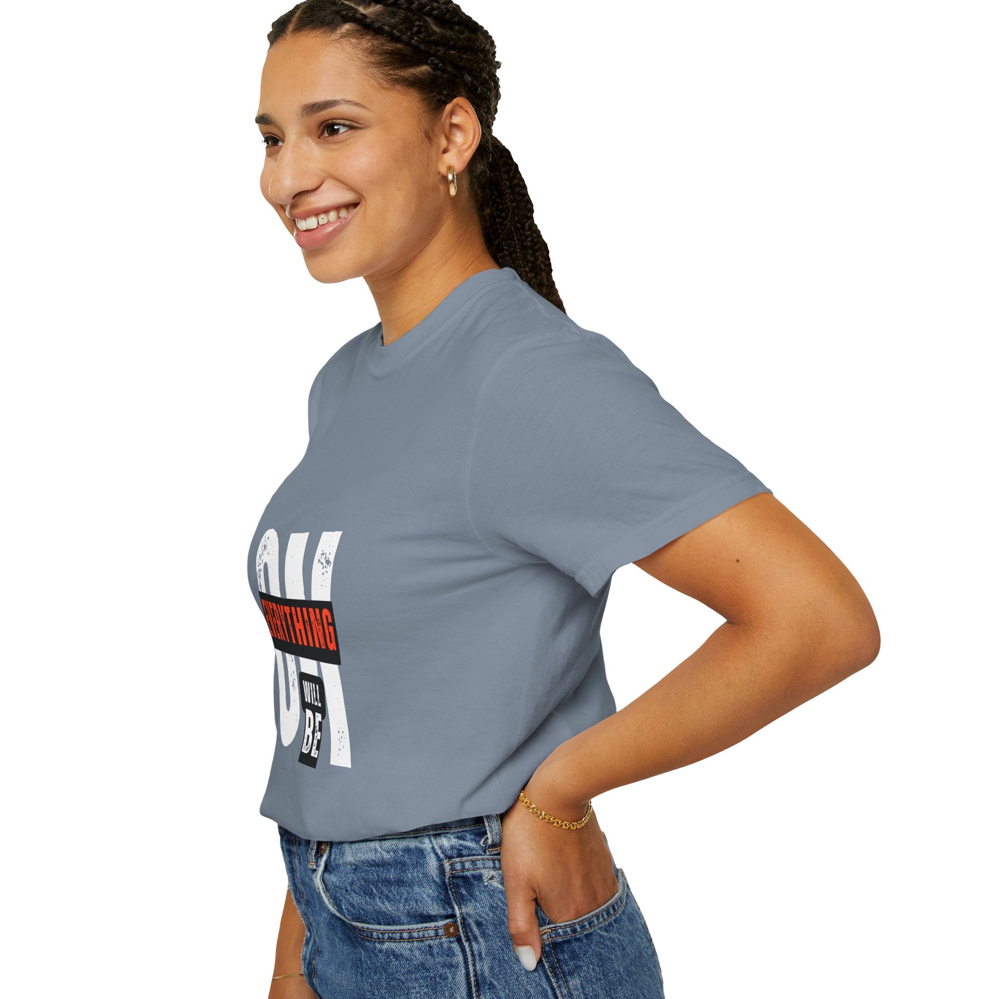 OK Everything Will Be OK T-Shirt — Reassuring Graphic Tee
