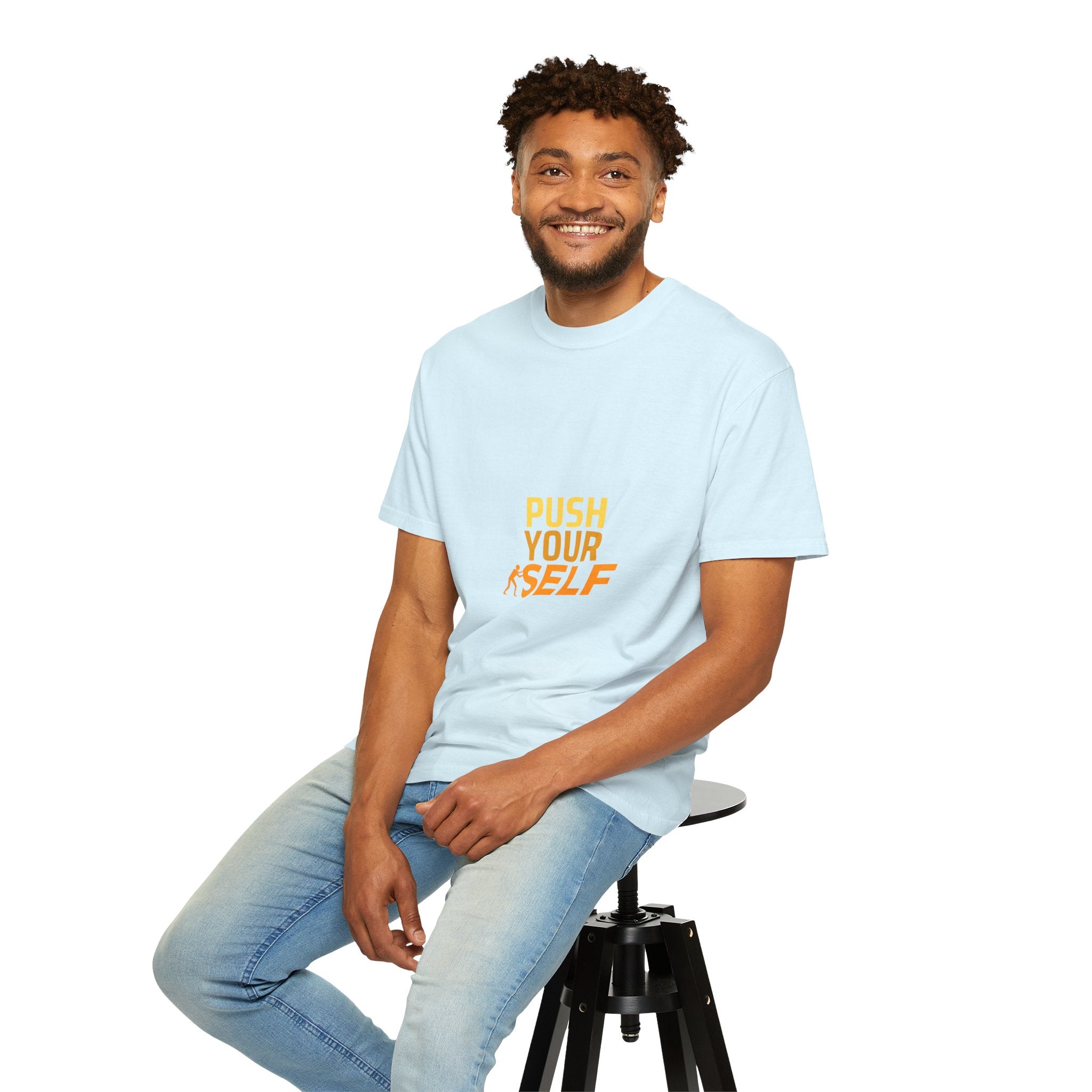 Push Yourself Motivational T-Shirt