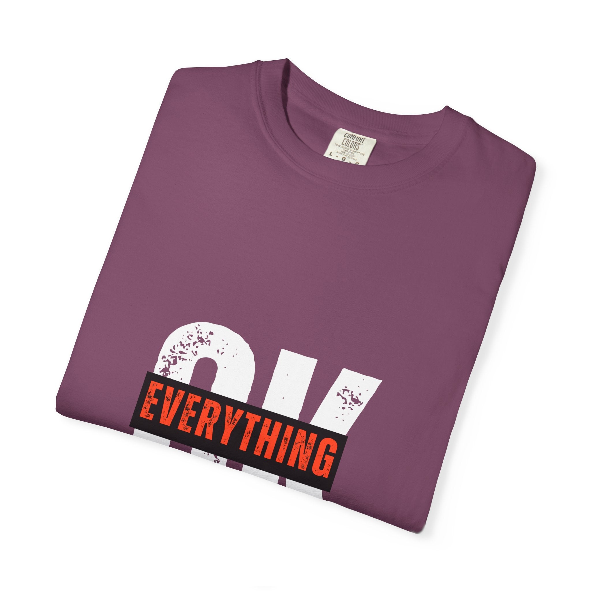 OK Everything Will Be OK T-Shirt — Reassuring Graphic Tee