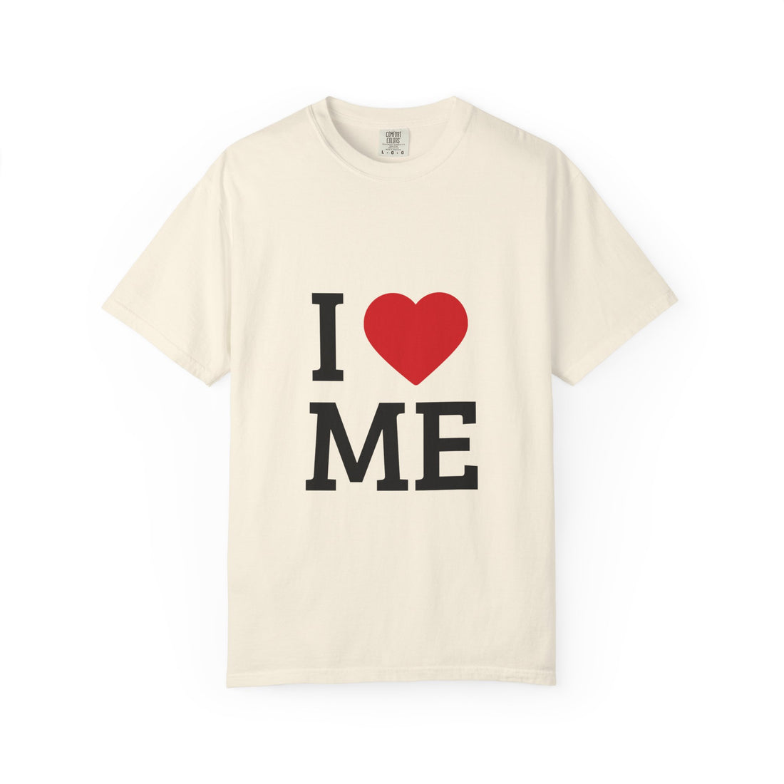 I  ME T-Shirt — Self-Love Graphic Tee