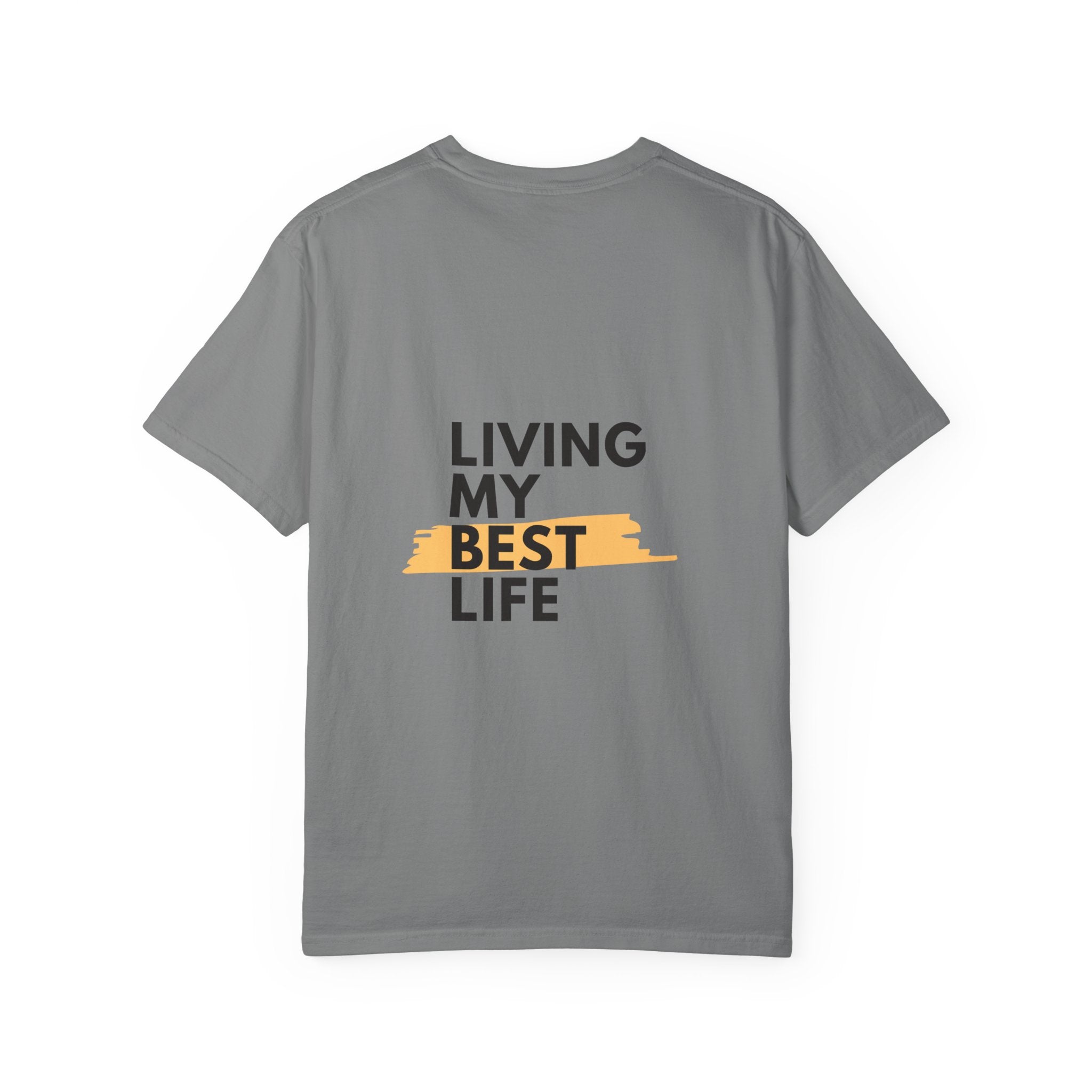 Living My Best Life T-Shirt