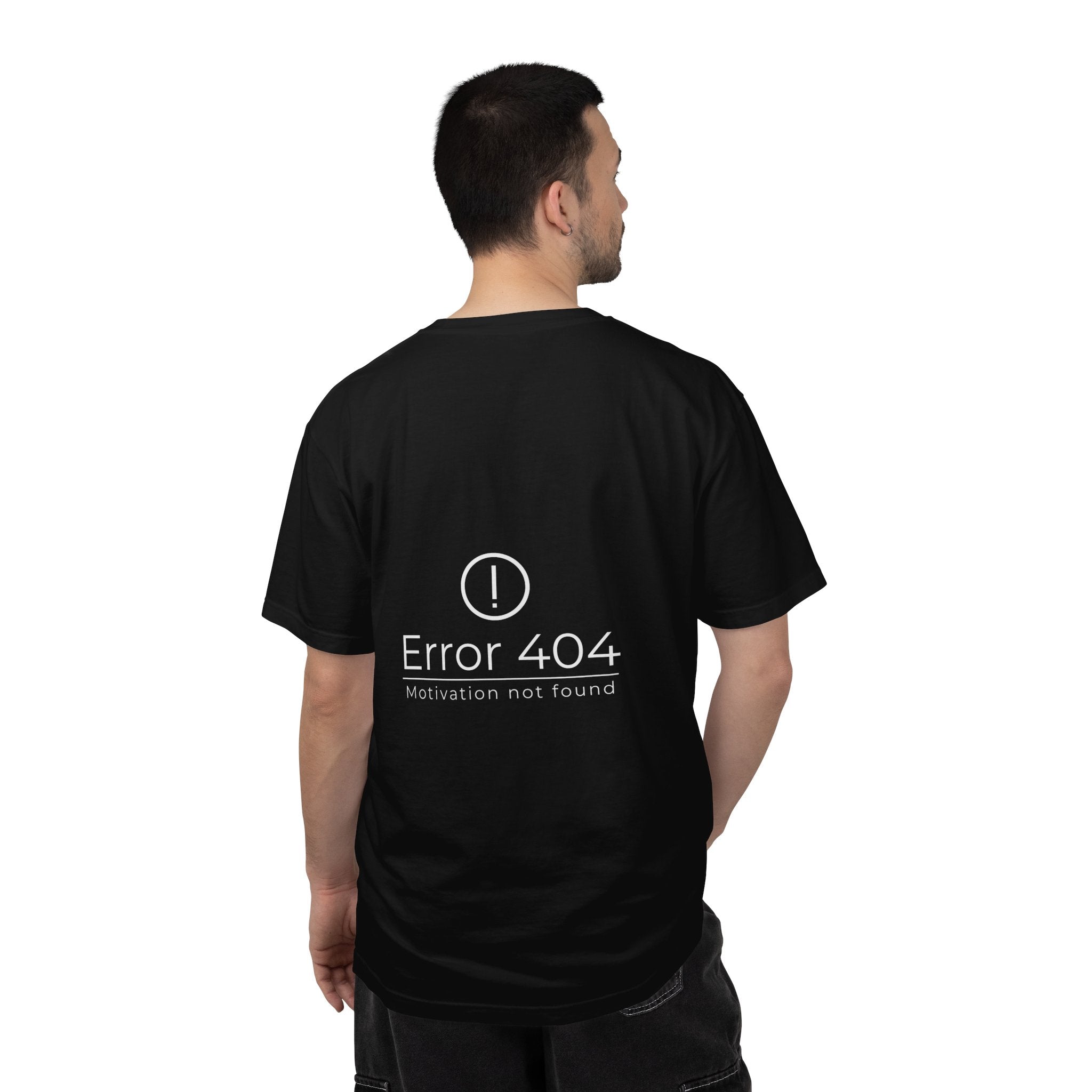 Error 404 T-Shirt — "Motivation Not Found" Funny Tech Graphic Tee
