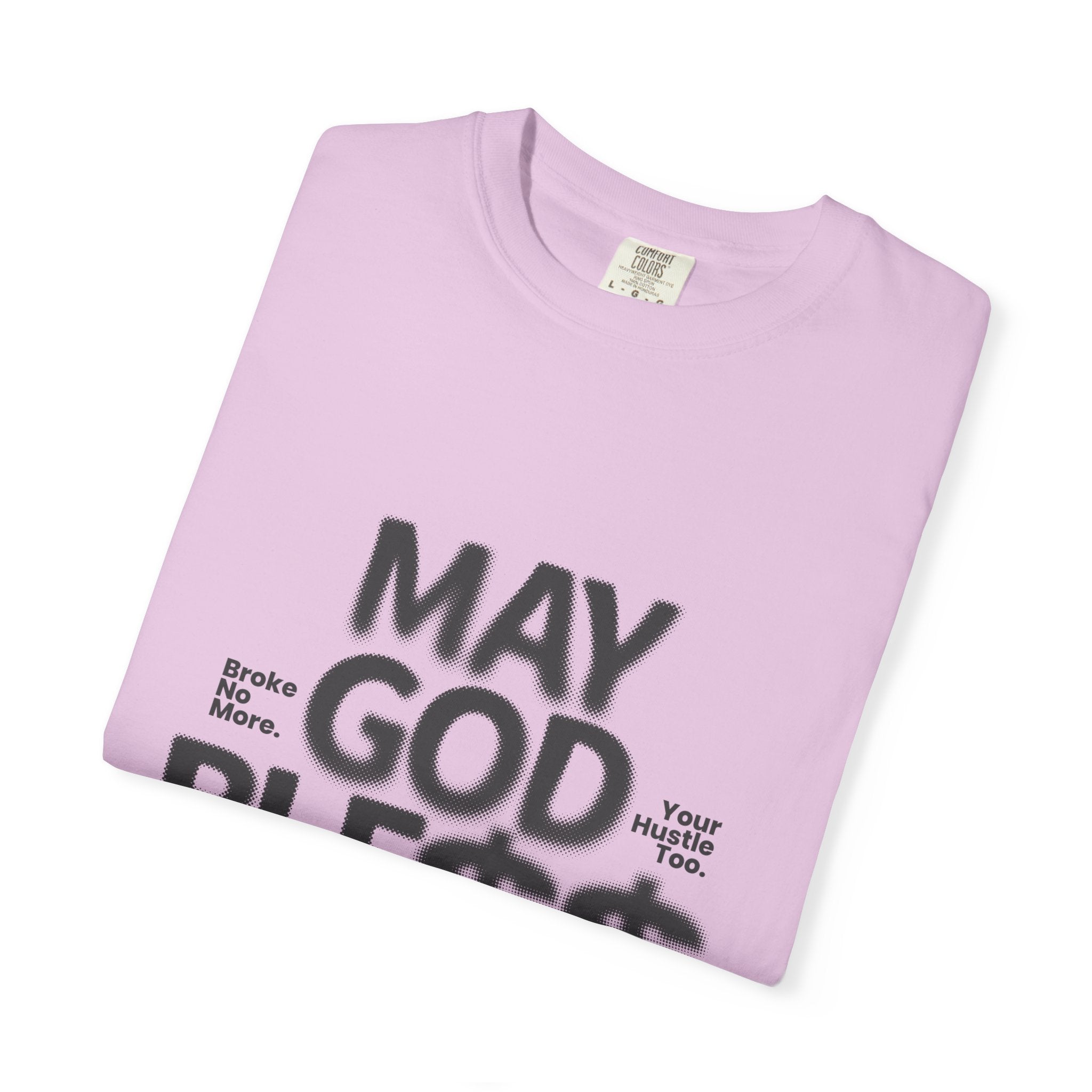 May God Bless You T-Shirt — Graphic Prayer Tee with Dollar Sign Design