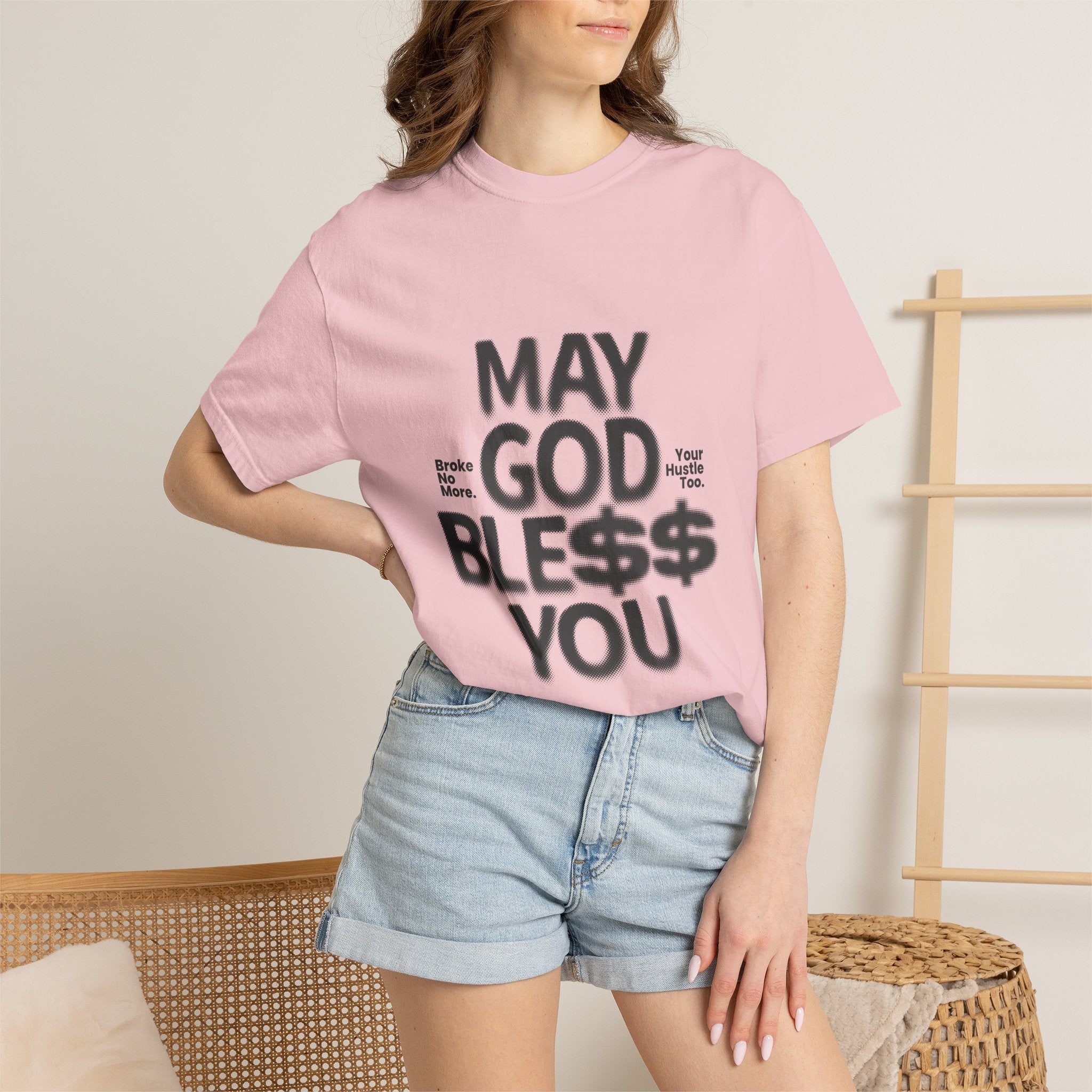 May God Bless You T-Shirt — Graphic Prayer Tee with Dollar Sign Design