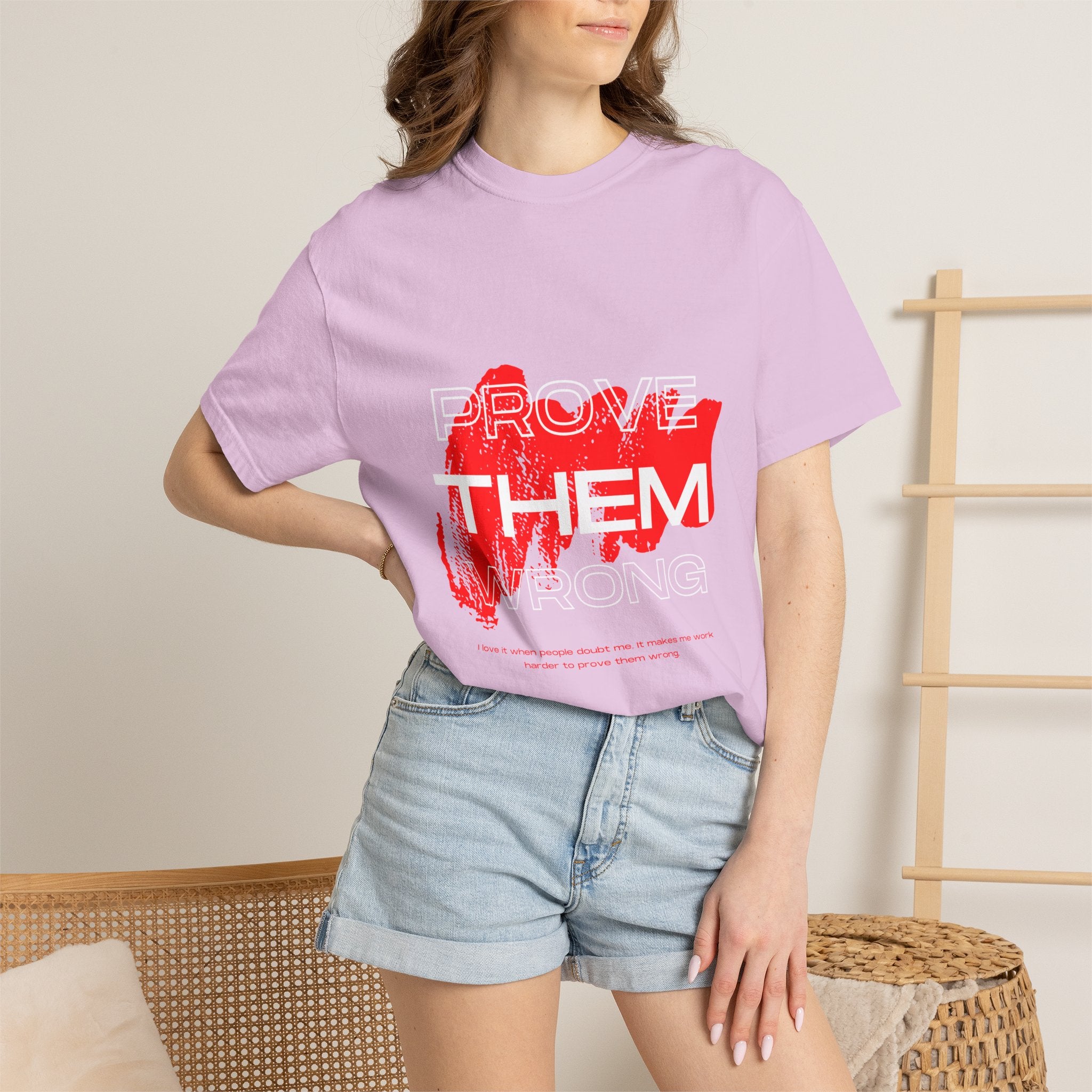 Prove Them Wrong T-Shirt