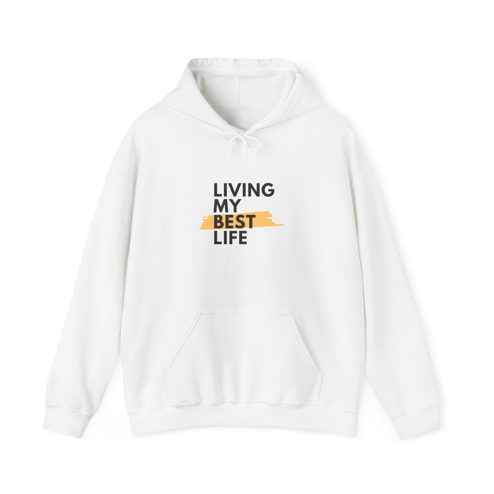 Living My Best Life Hoodie – Inspirational Comfort Pullover
