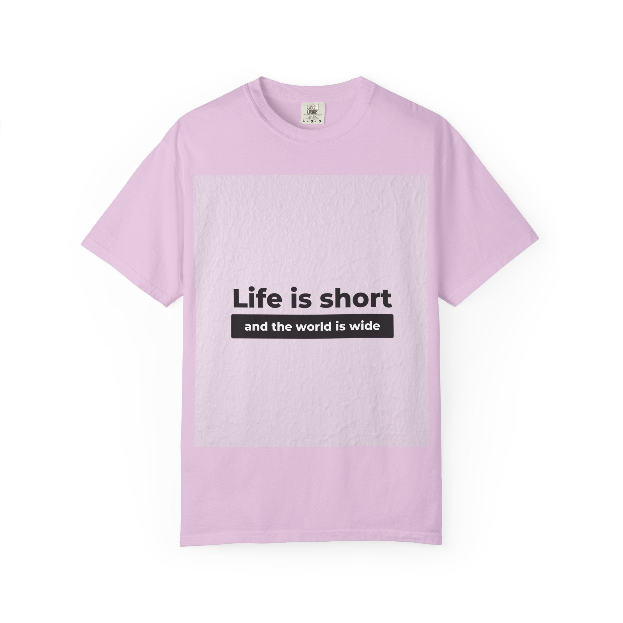Life Is Short Travel T‑Shirt — "Life is short and the world is wide" Adventure Tee