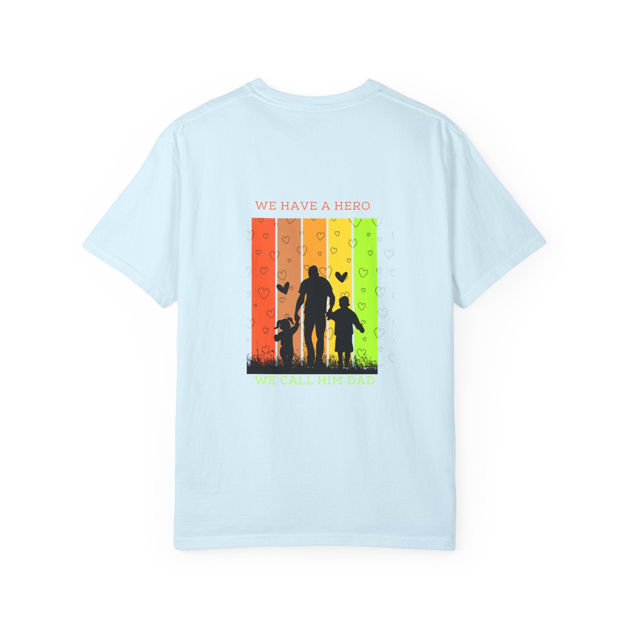 We Have a Hero Family Silhouette T-Shirt
