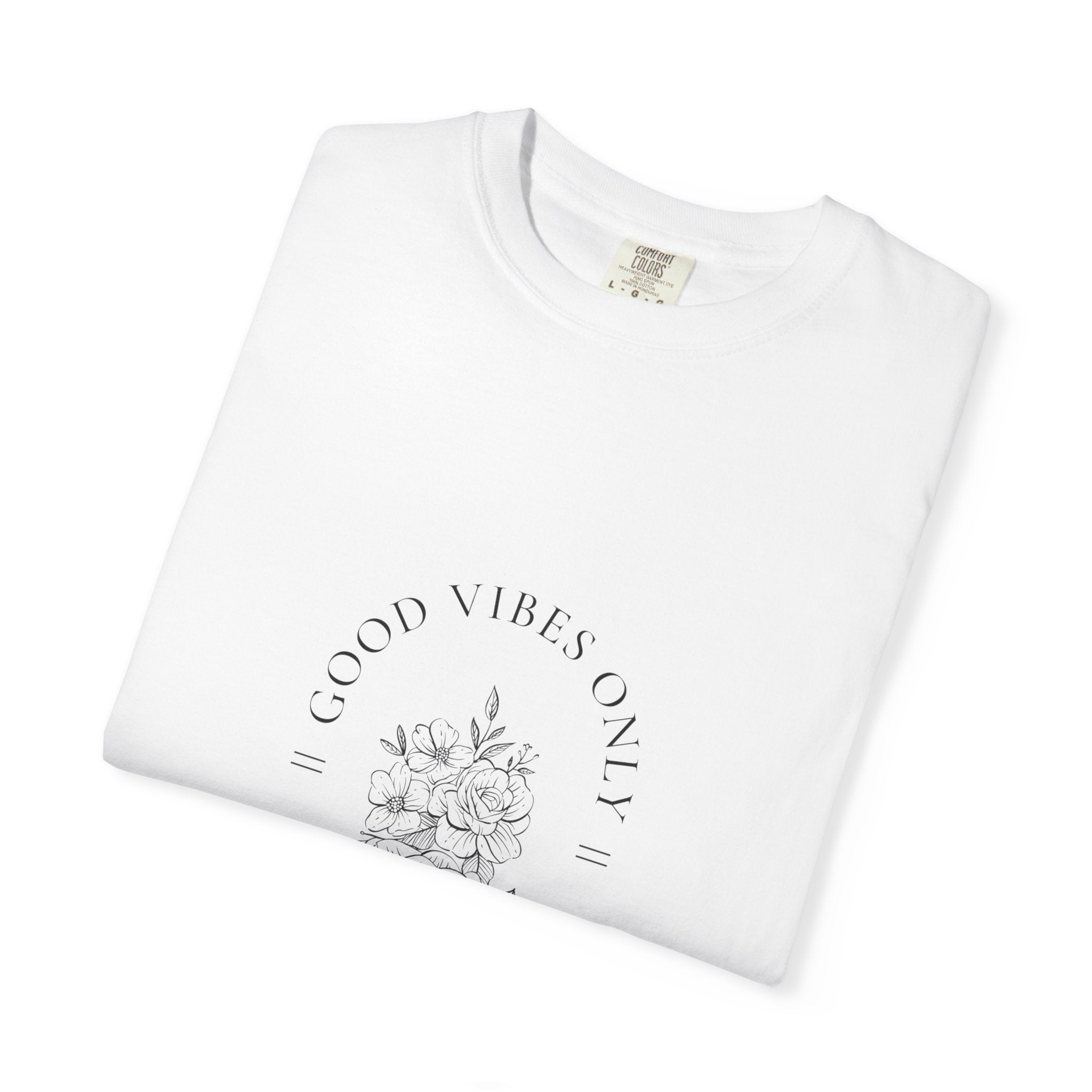 Good Vibes Only Floral T-Shirt