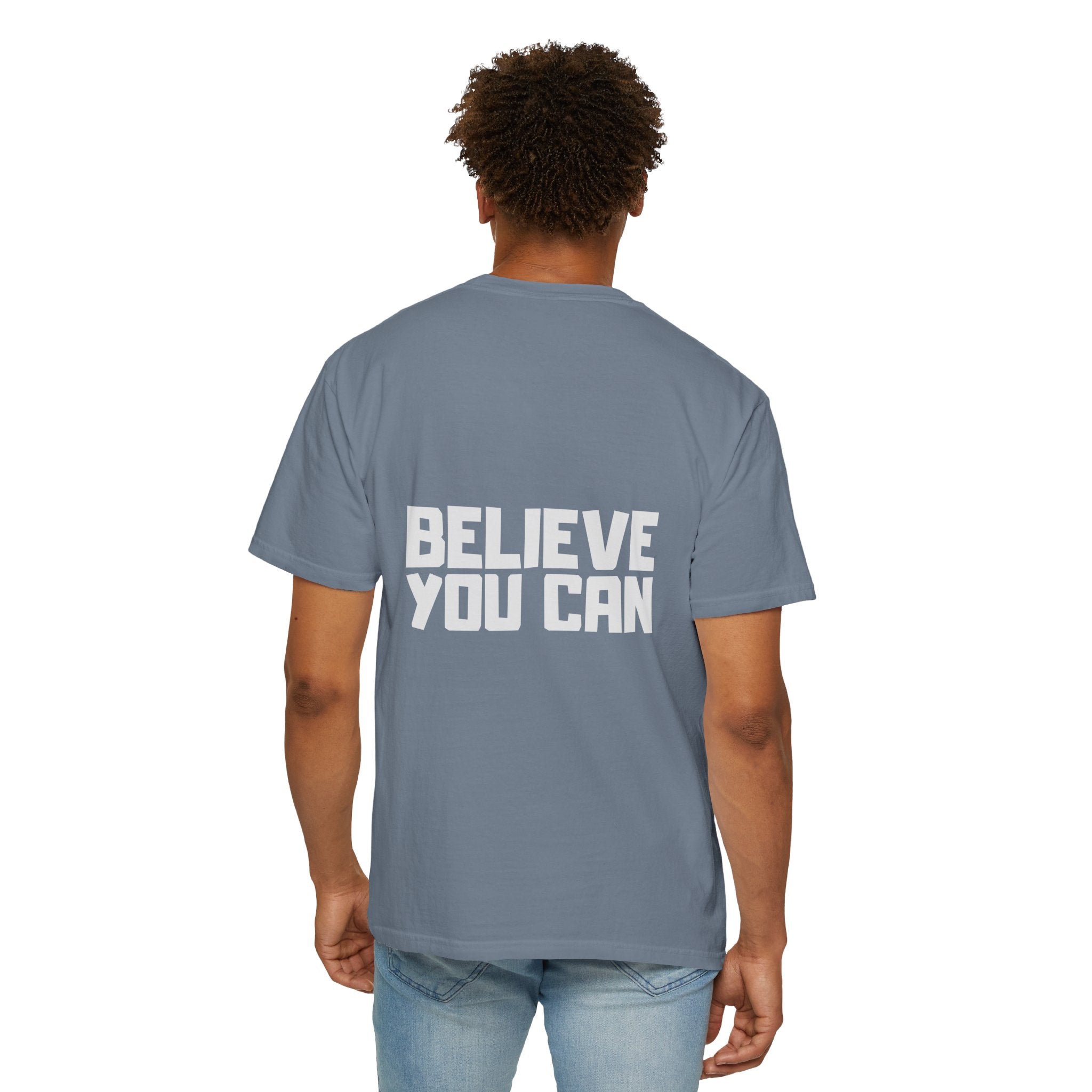 Believe You Can T-Shirt