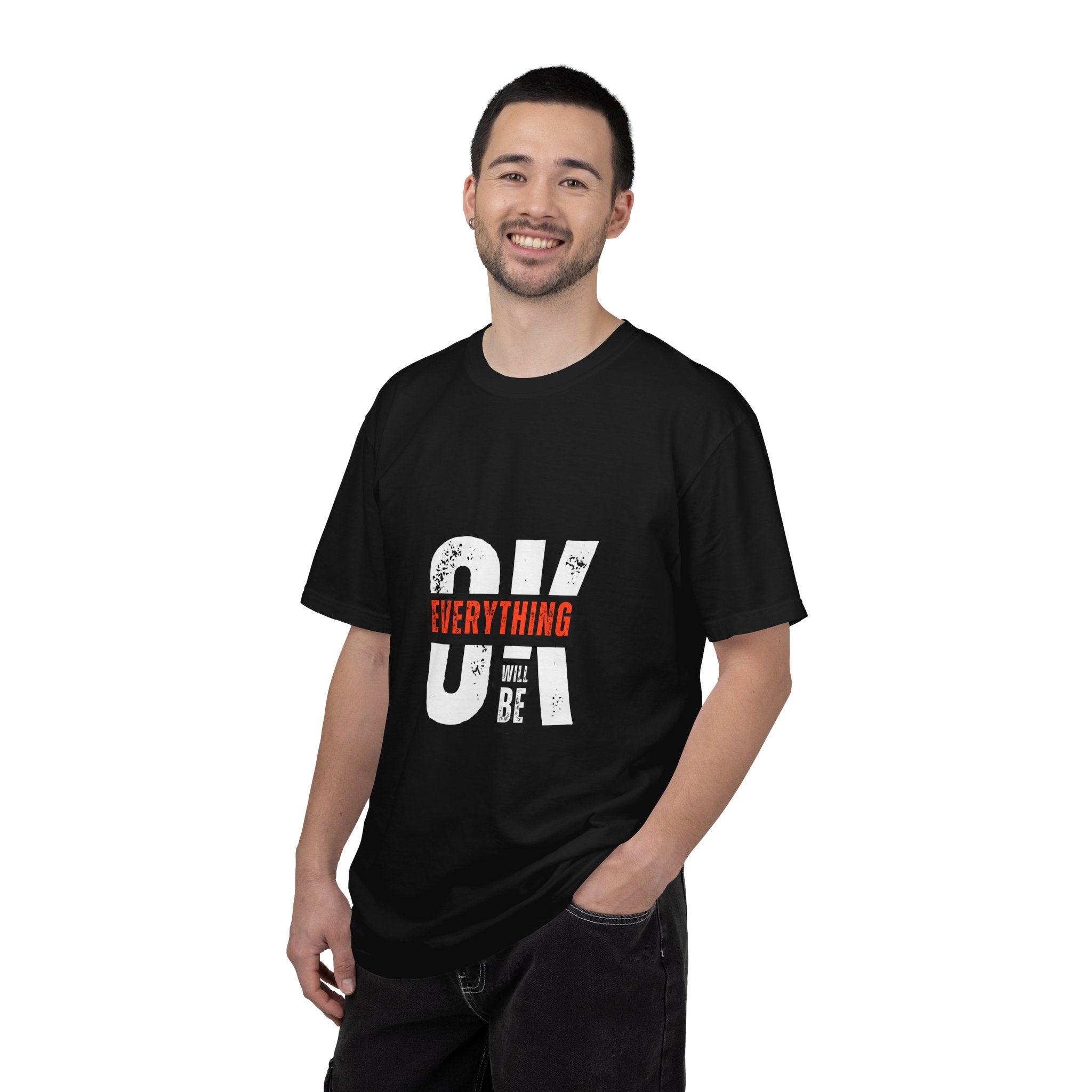 OK Everything Will Be OK T-Shirt — Reassuring Graphic Tee