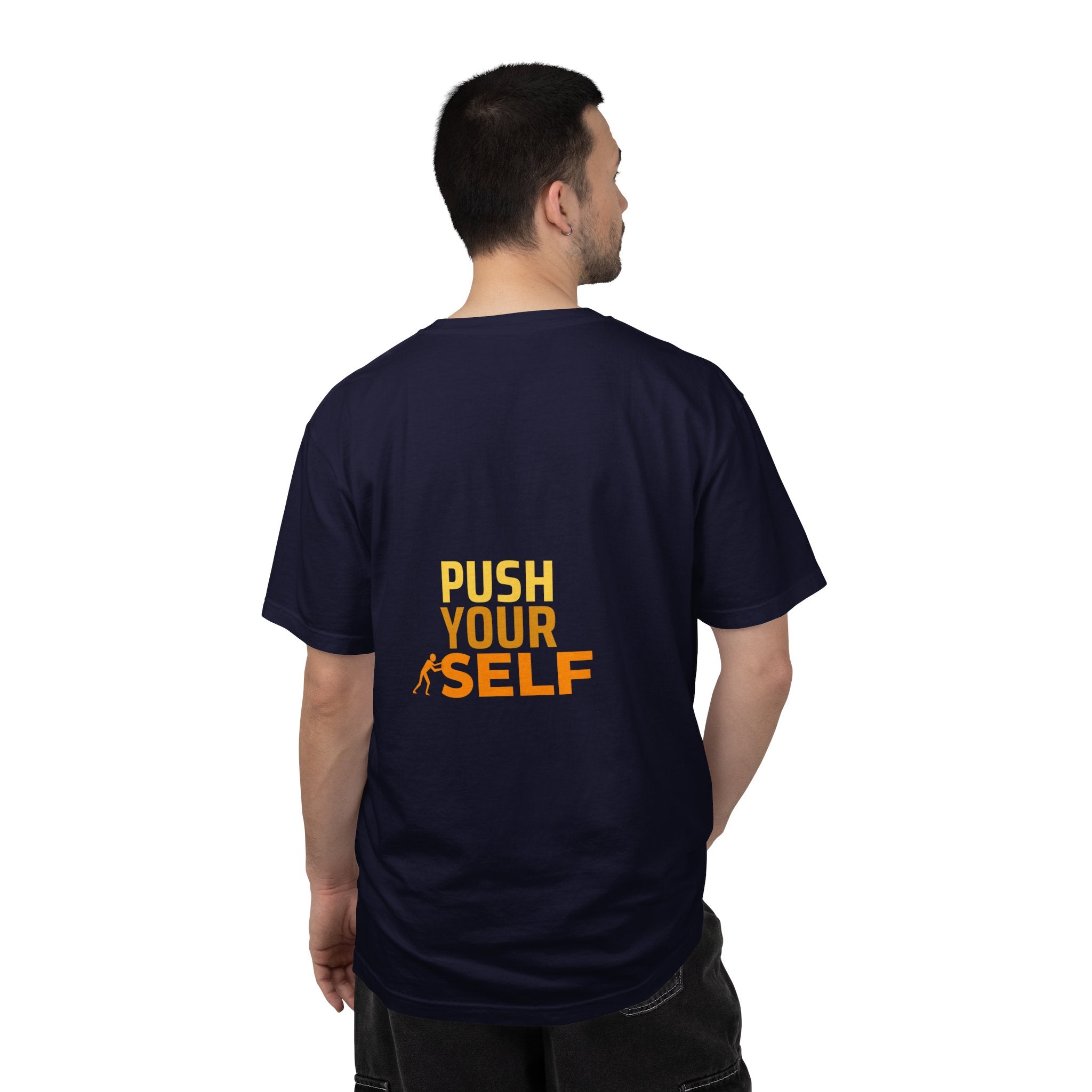 Push Yourself Motivational T-Shirt