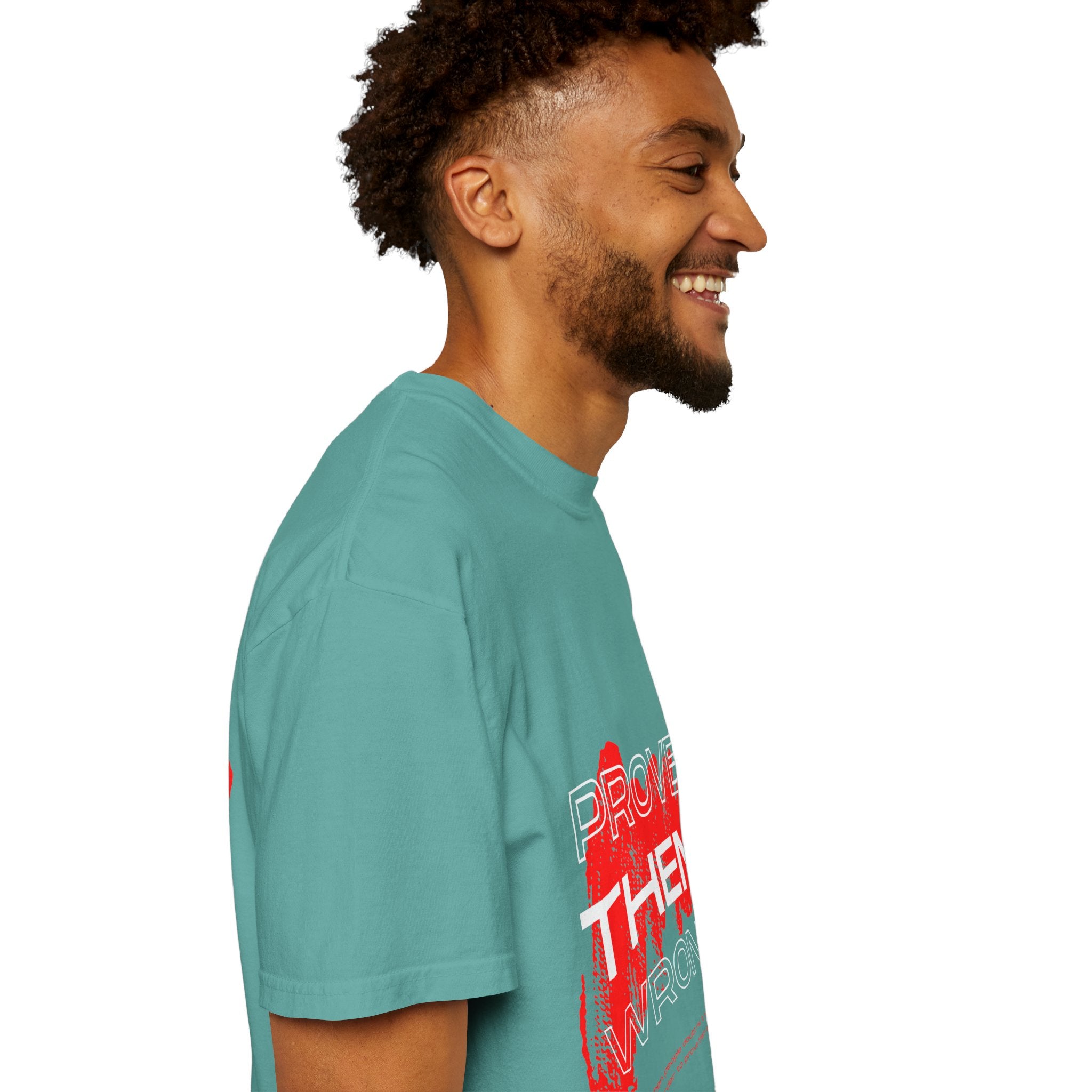 Prove Them Wrong T-Shirt