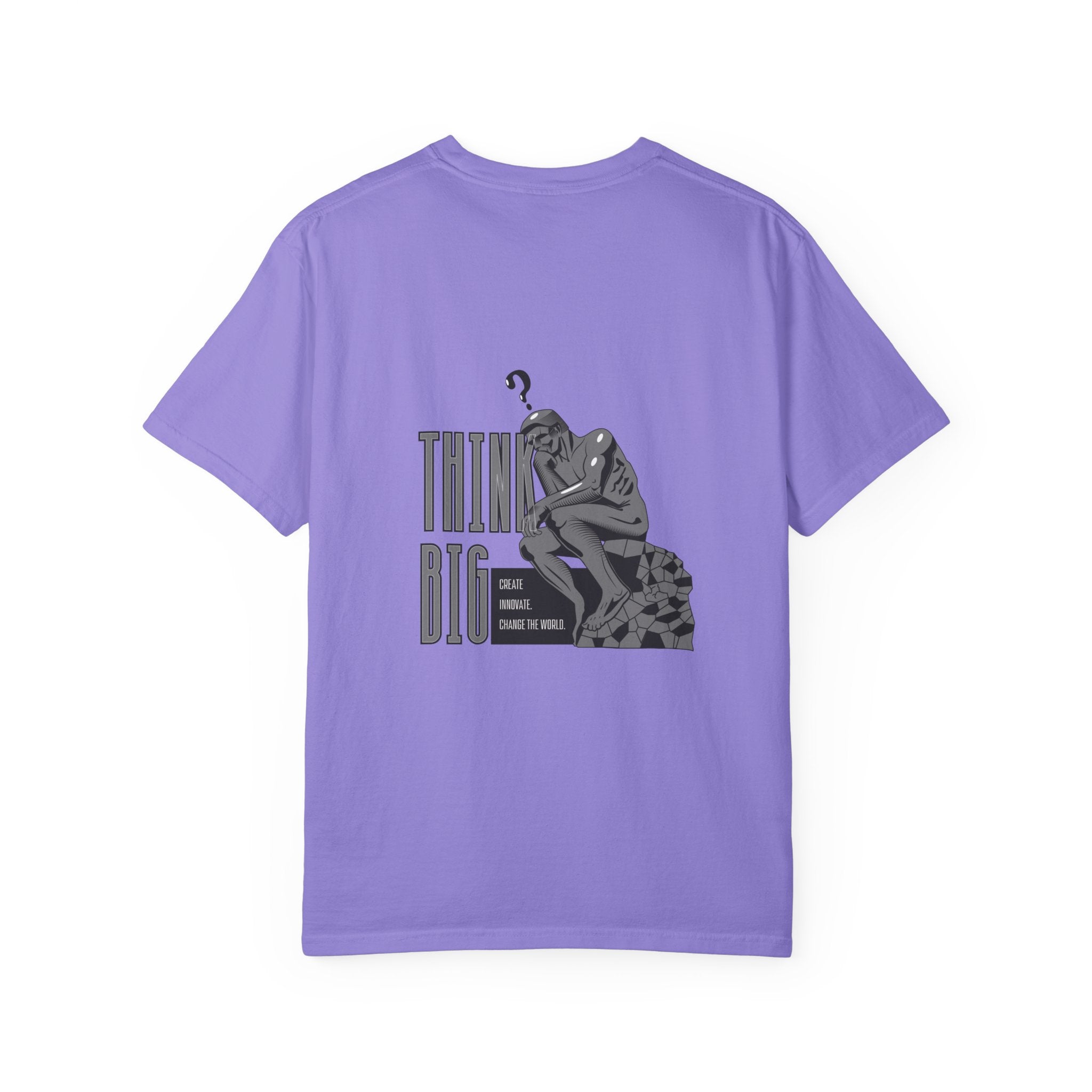 Think Big T-Shirt — Motivational Graphic Tee with Thinking Man Design