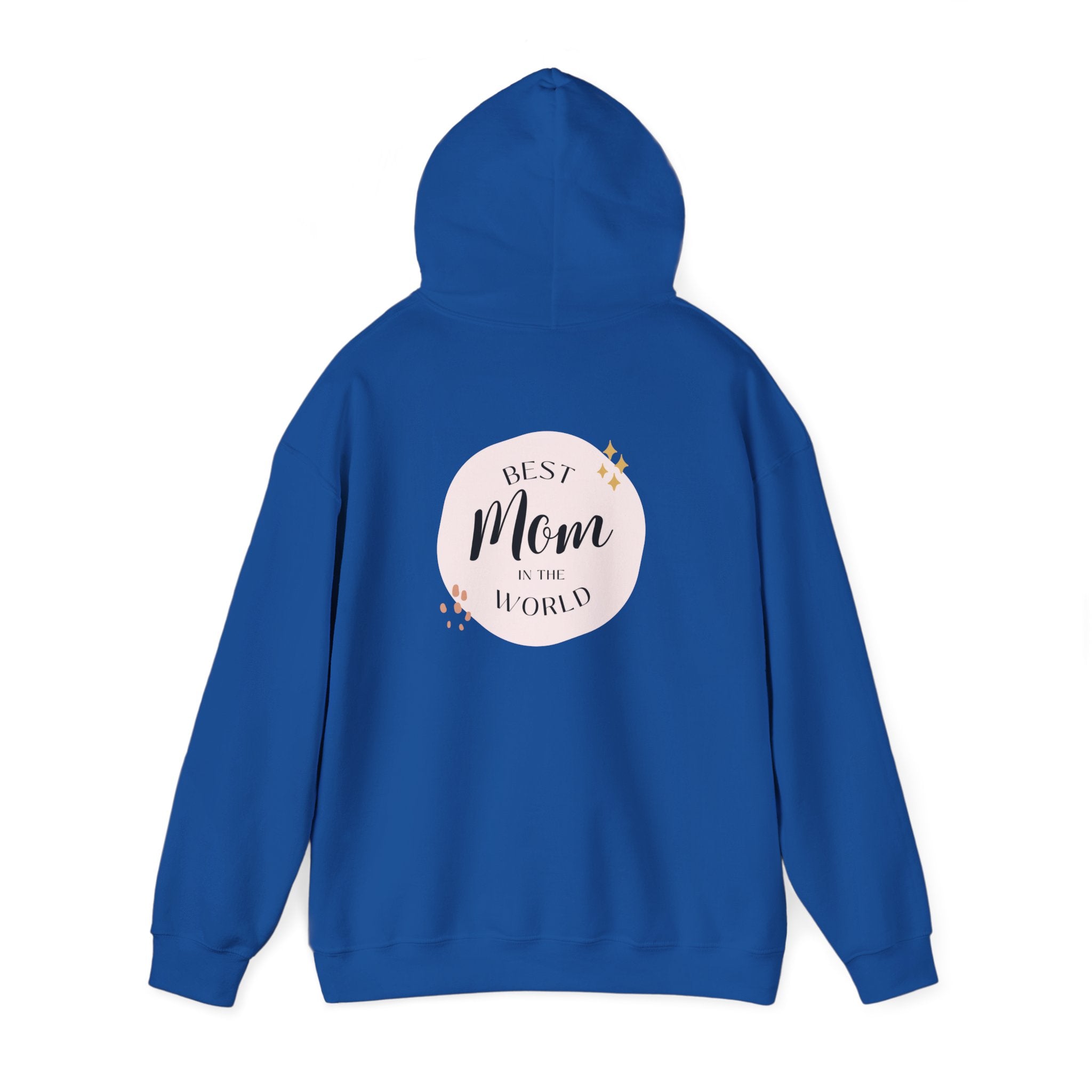 Best Mom in the World Hoodie — Mother's Day Cozy Gift