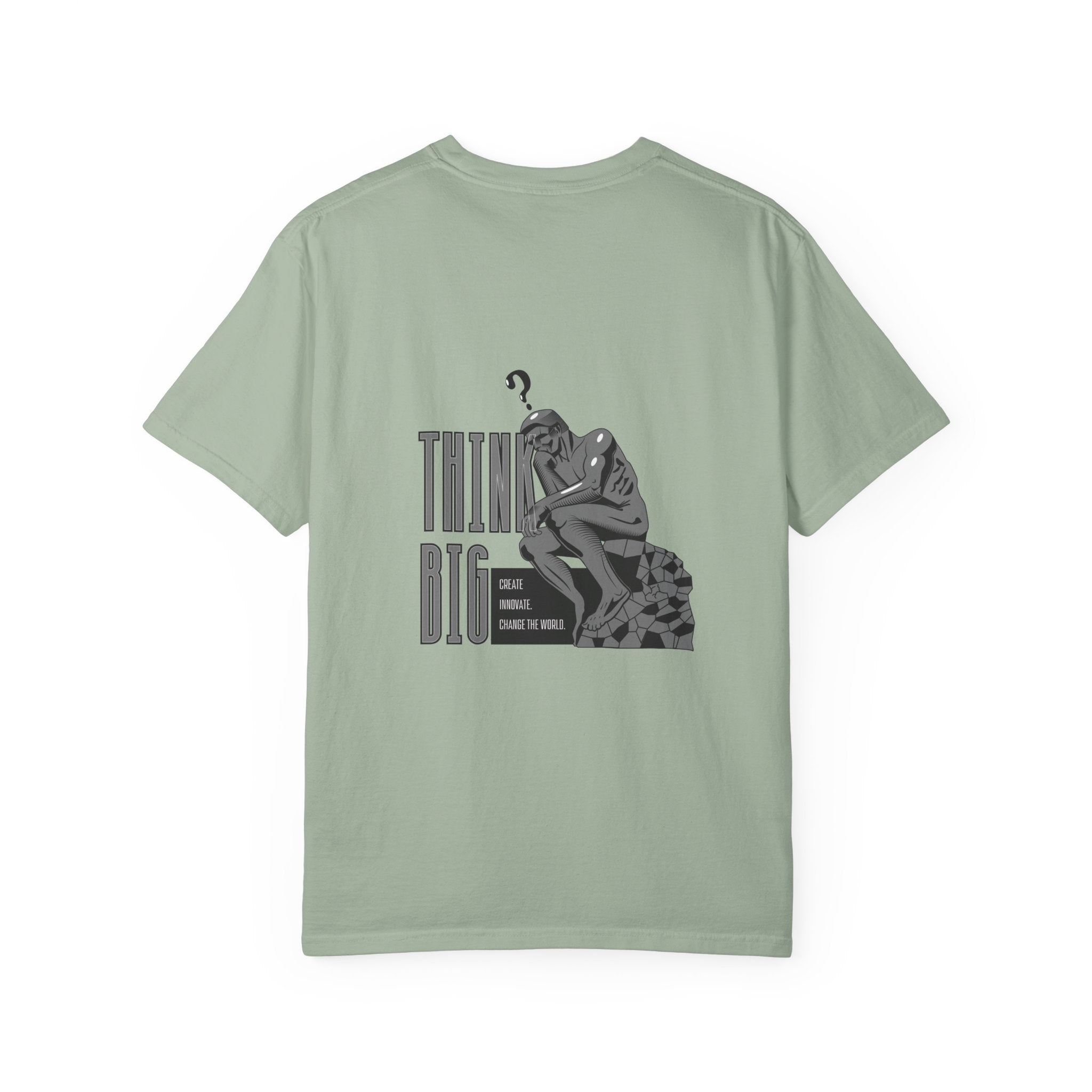 Think Big T-Shirt — Motivational Graphic Tee with Thinking Man Design