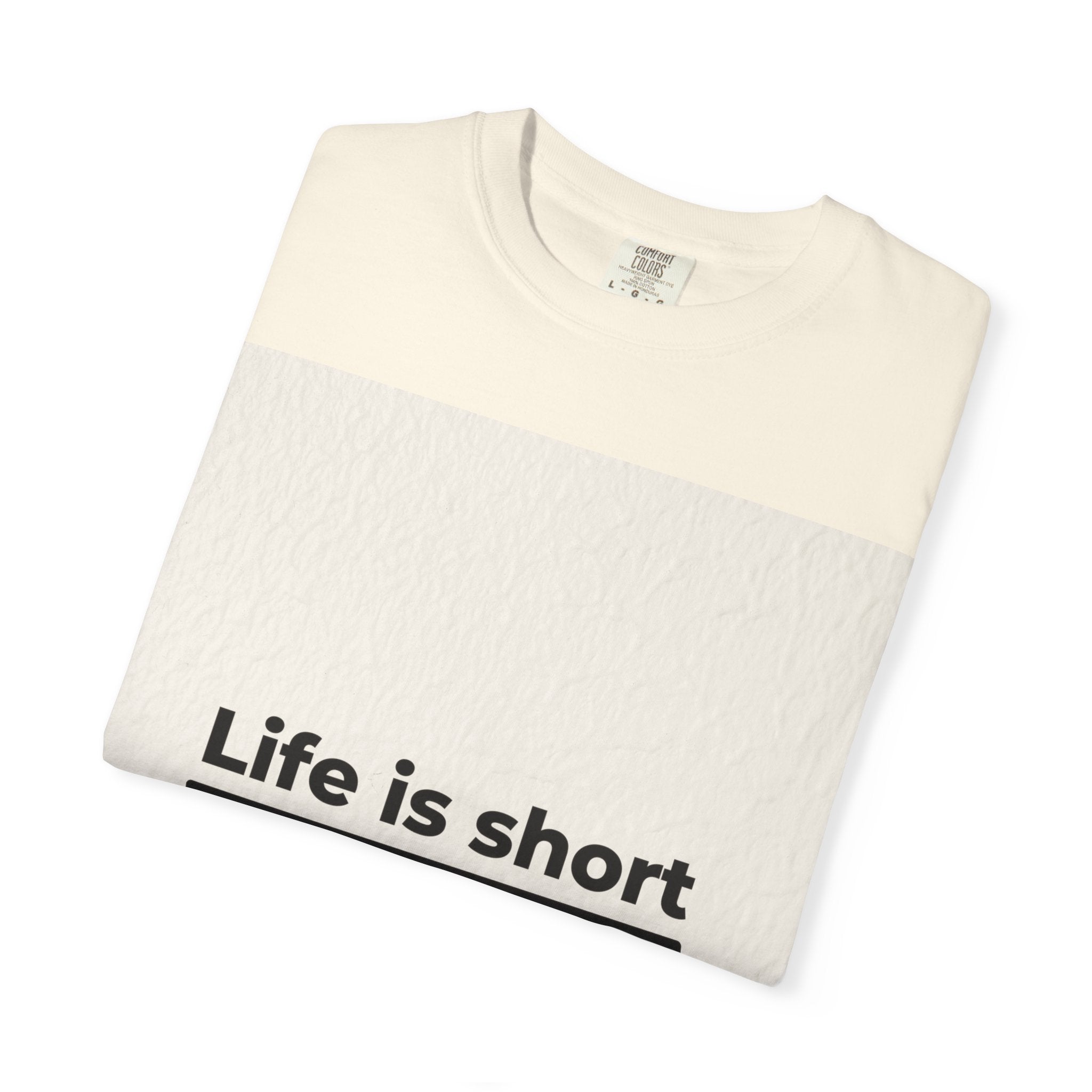 Life Is Short Travel T‑Shirt — "Life is short and the world is wide" Adventure Tee