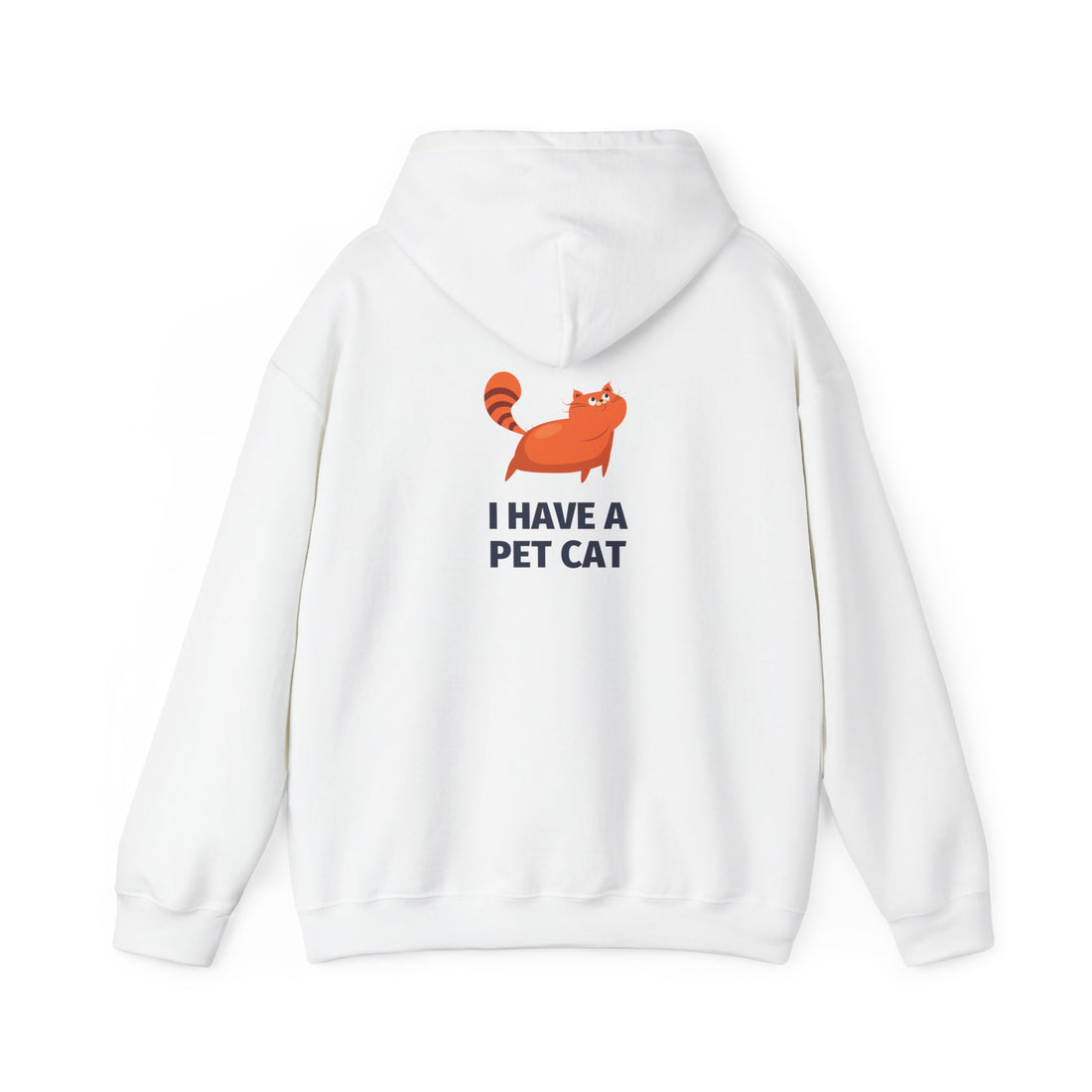 Cat Lover Hoodie – “I Have a Pet Cat” Cute Orange Cat Graphic