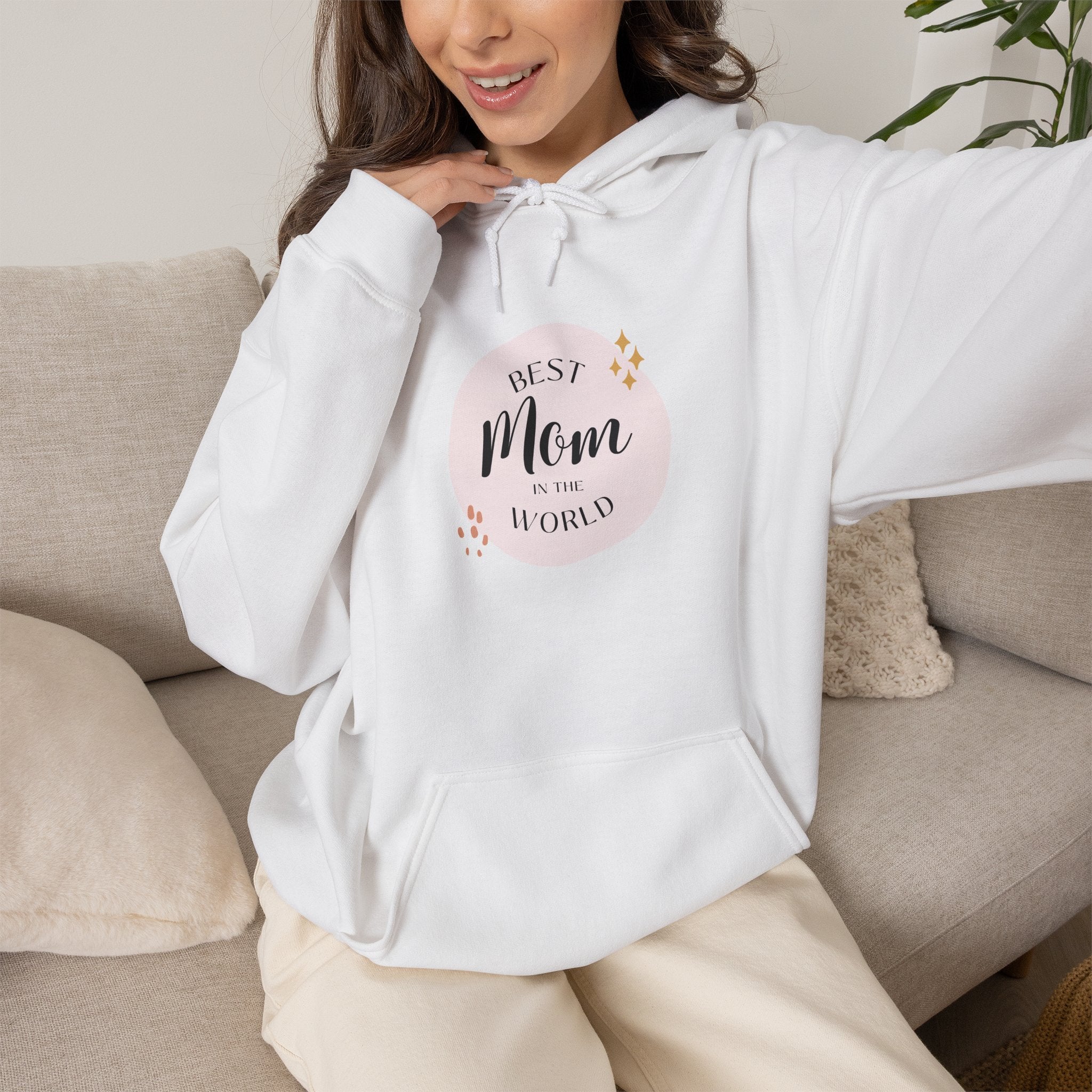 Best Mom in the World Hoodie — Mother's Day Cozy Gift