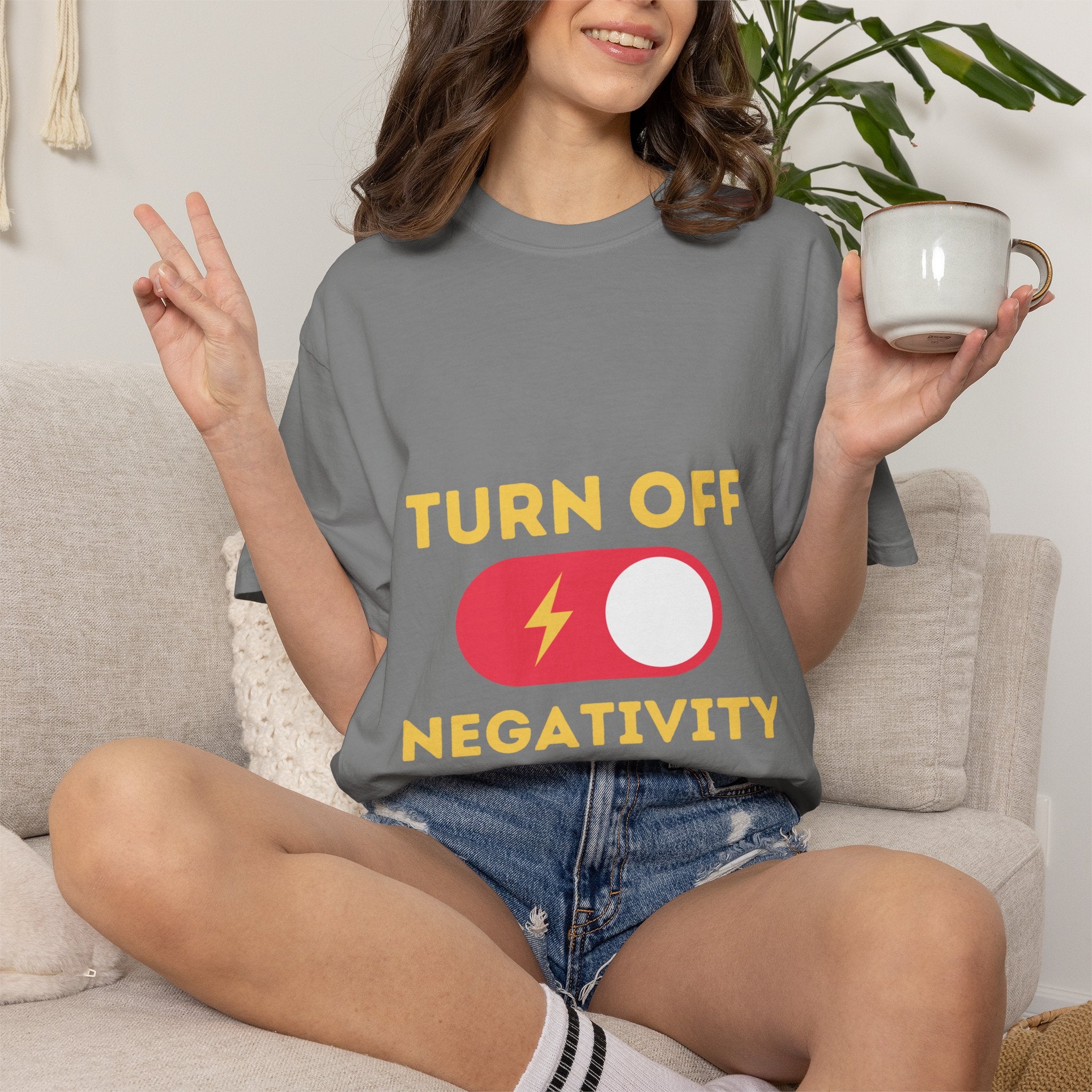 Turn Off Negativity T-Shirt — Positive Vibes Graphic Tee