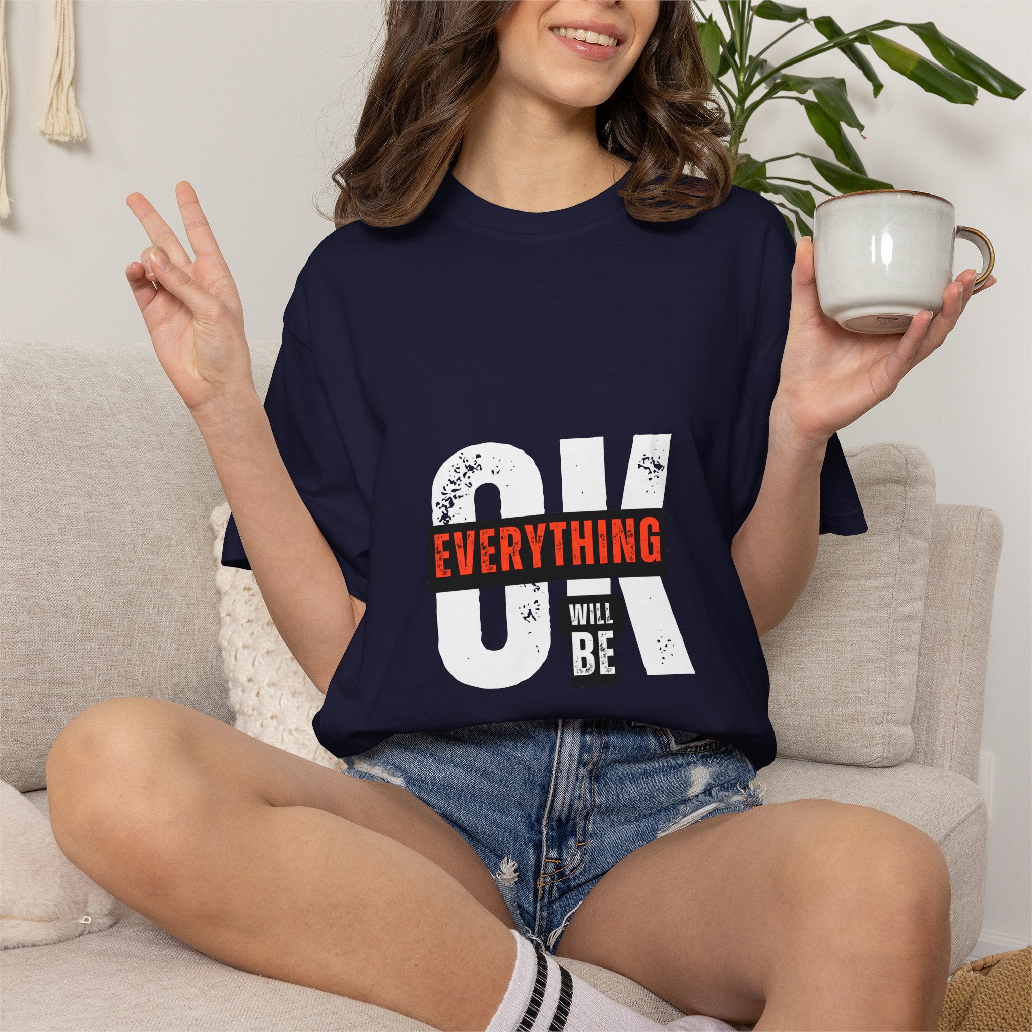 OK Everything Will Be OK T-Shirt — Reassuring Graphic Tee