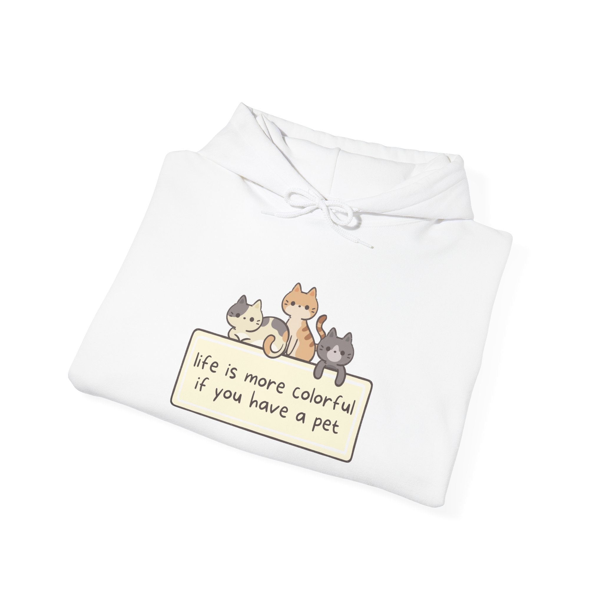 Pet Lover Hoodie - "Life Is More Colorful If You Have A Pet" Cute Cat & Dog Graphic