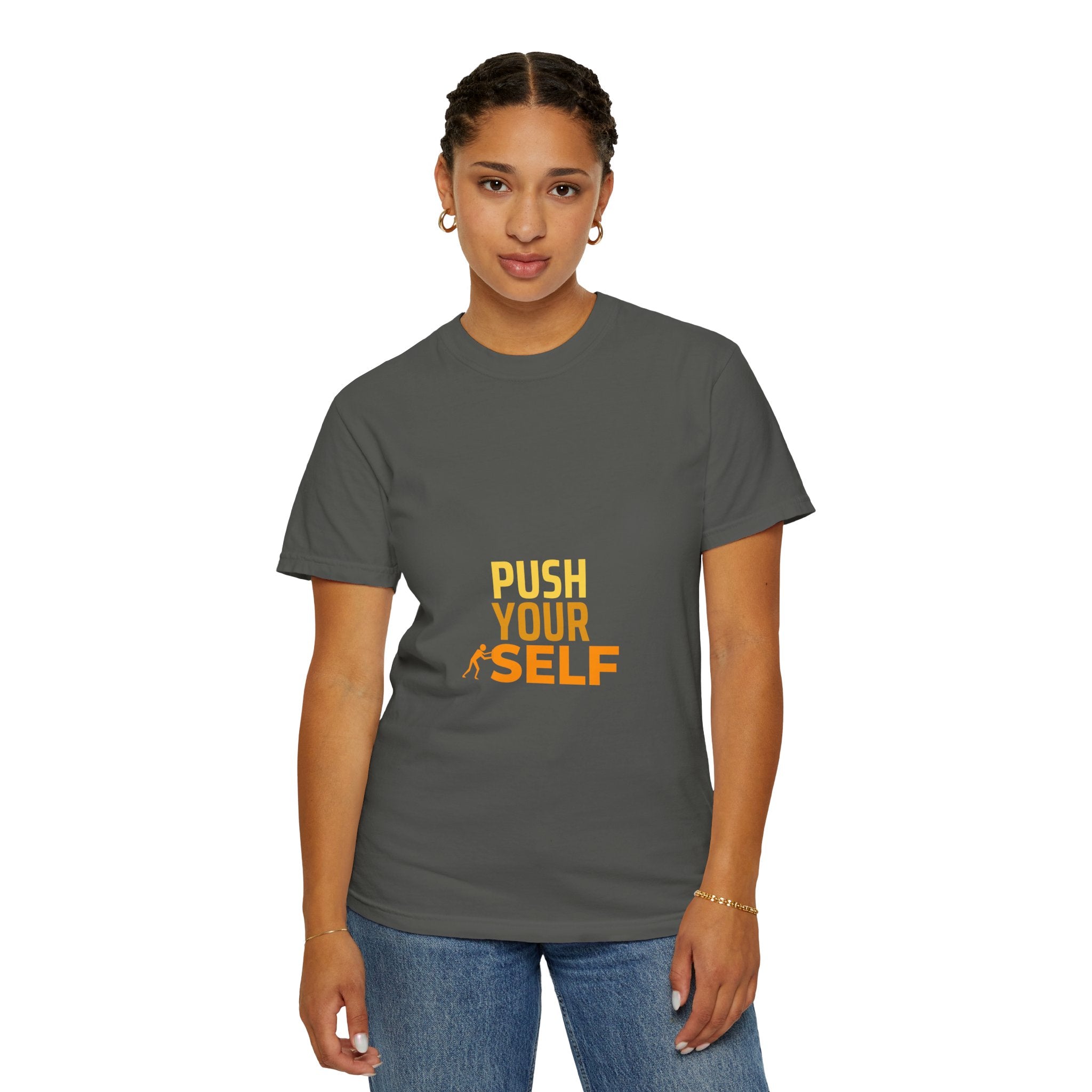 Push Yourself Motivational T-Shirt