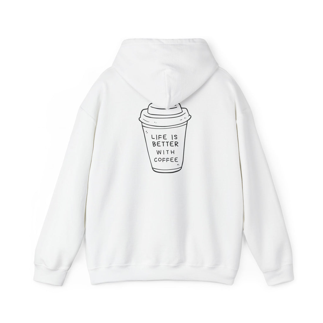 Coffee Lovers Hoodie - "Life Is Better With Coffee" Minimal Graphic Pullover