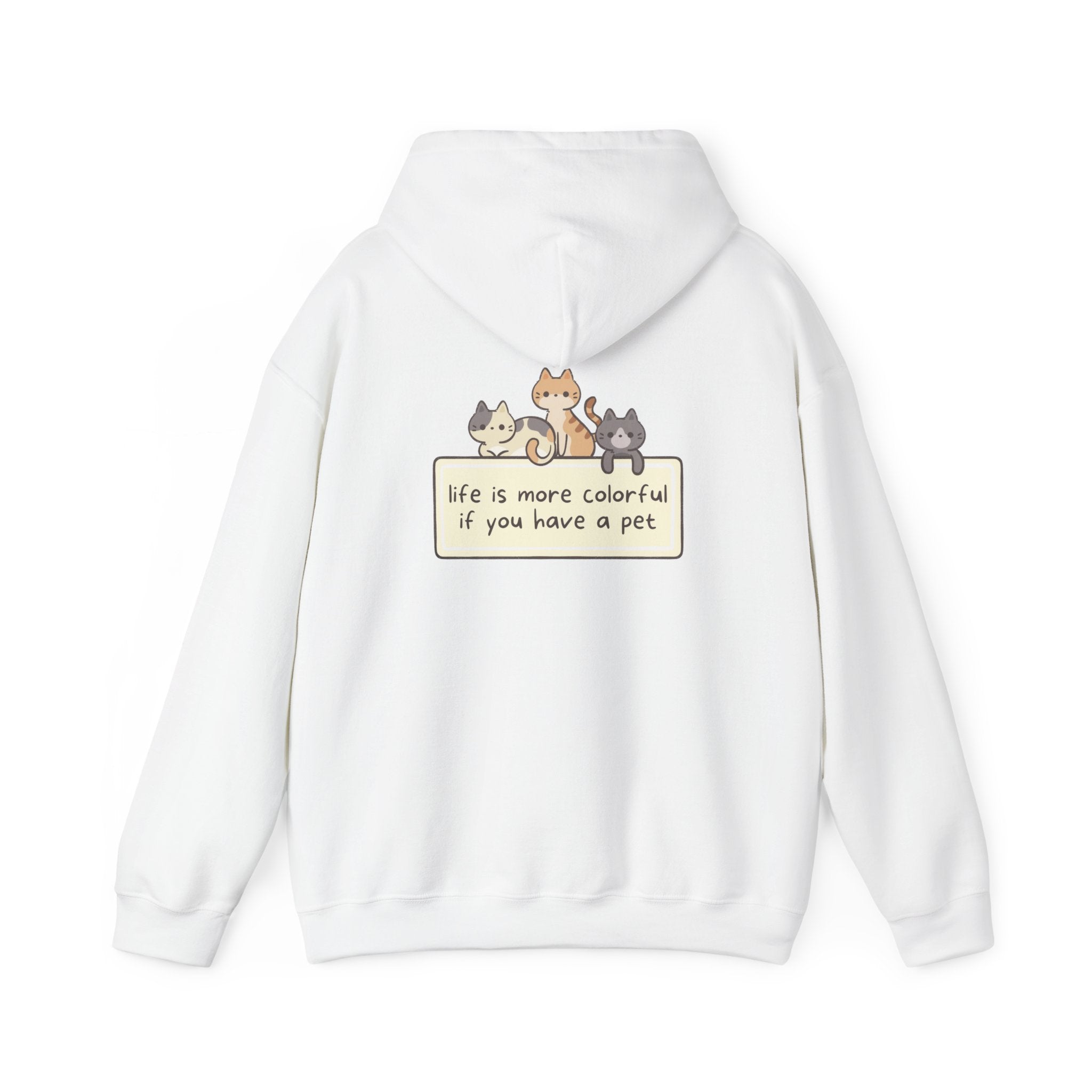 Pet Lover Hoodie - "Life Is More Colorful If You Have A Pet" Cute Cat & Dog Graphic