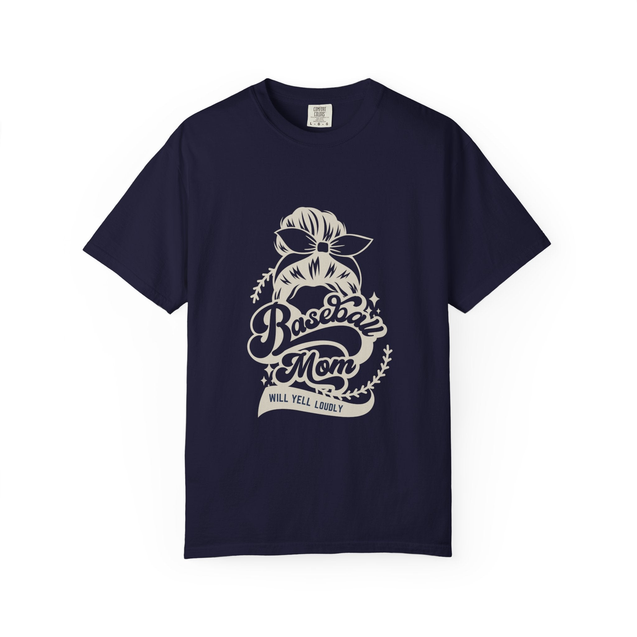Baseball Mom T-Shirt — 'Baseball Mom Will Yell Loudly' Graphic Tee