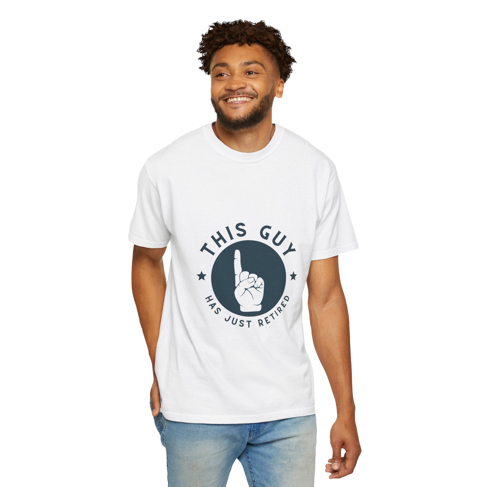 Retired Guy T-Shirt — "This Guy Has Just Retired" Retirement Gift Tee