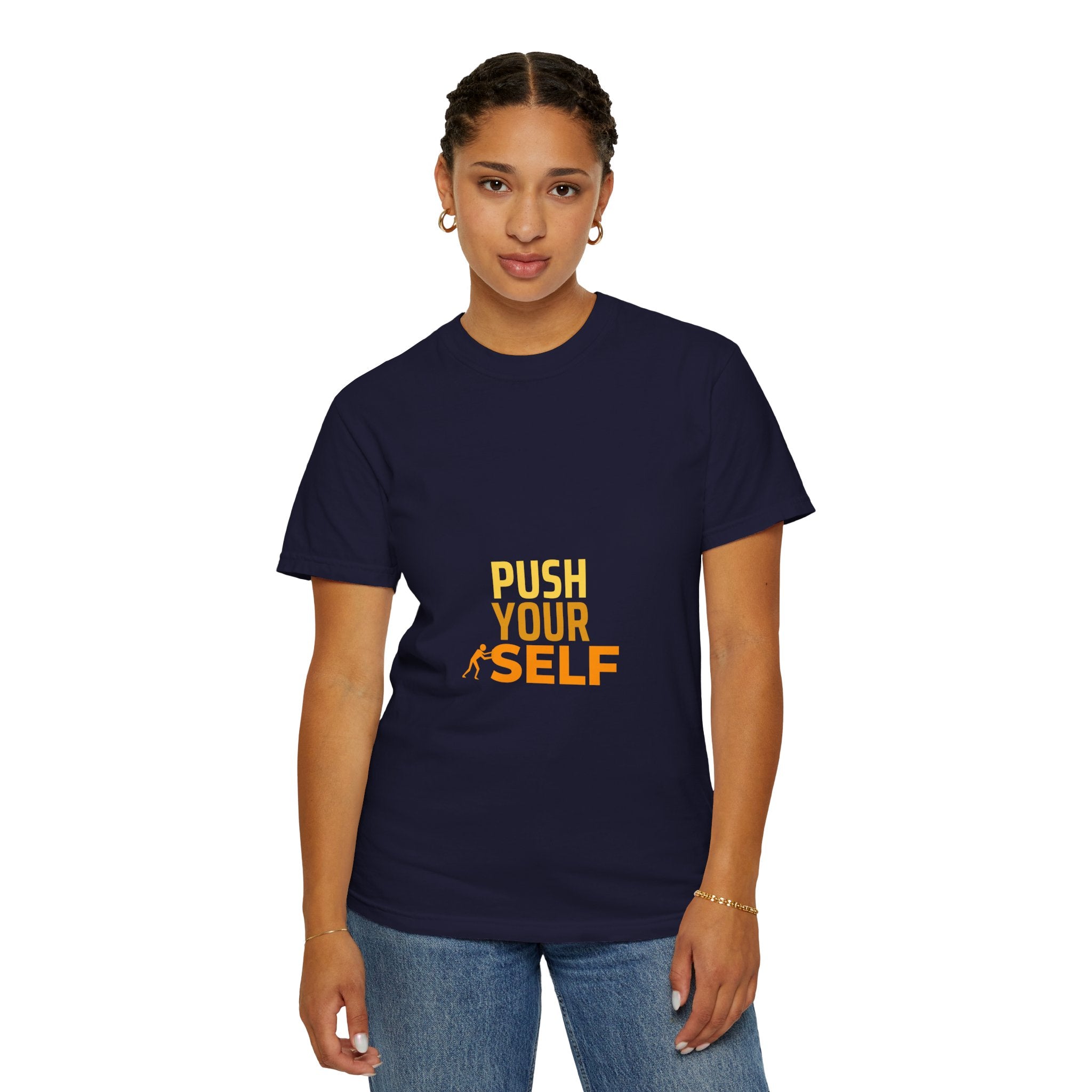 Push Yourself Motivational T-Shirt