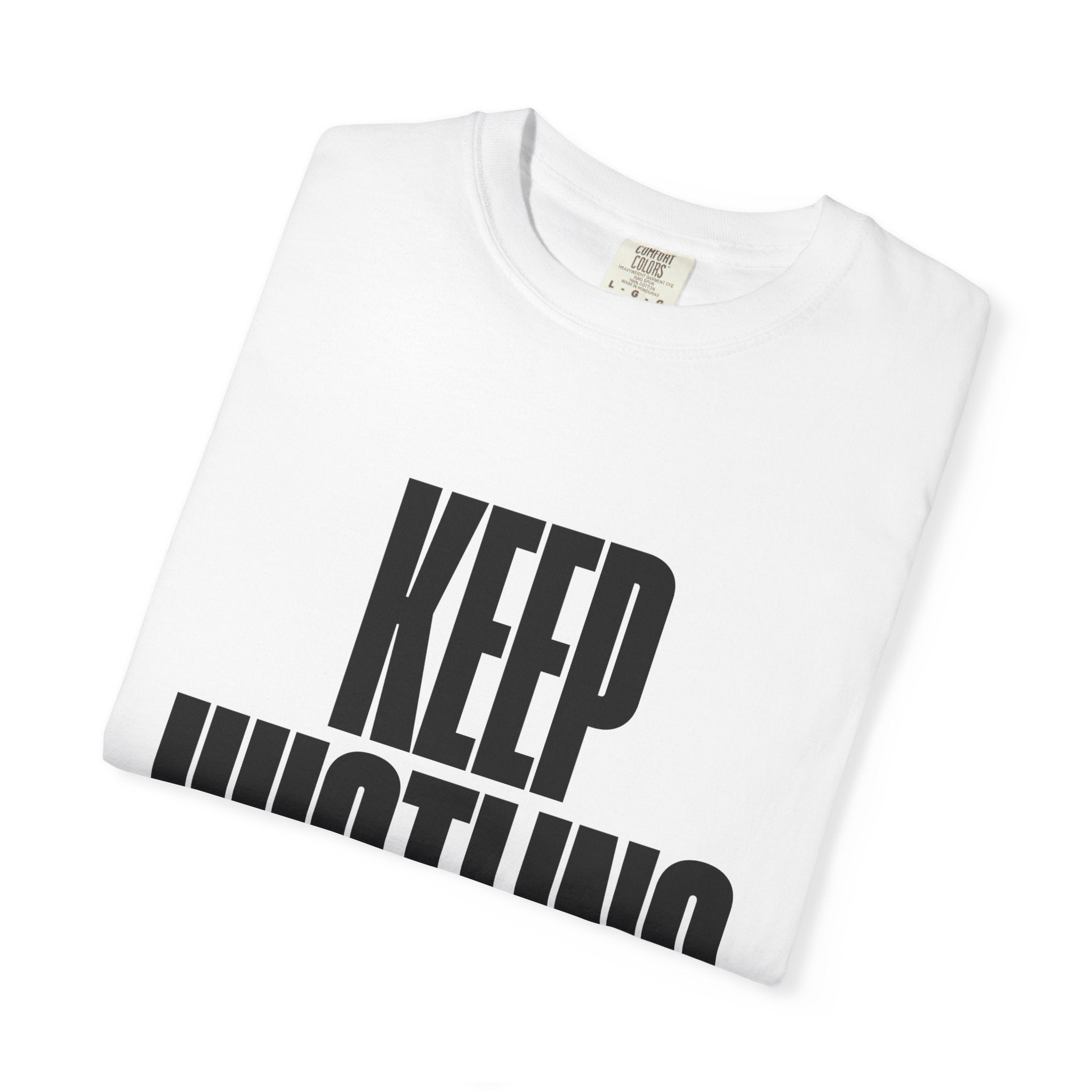 Keep Hustling T-Shirt — Motivational Graphic Tee