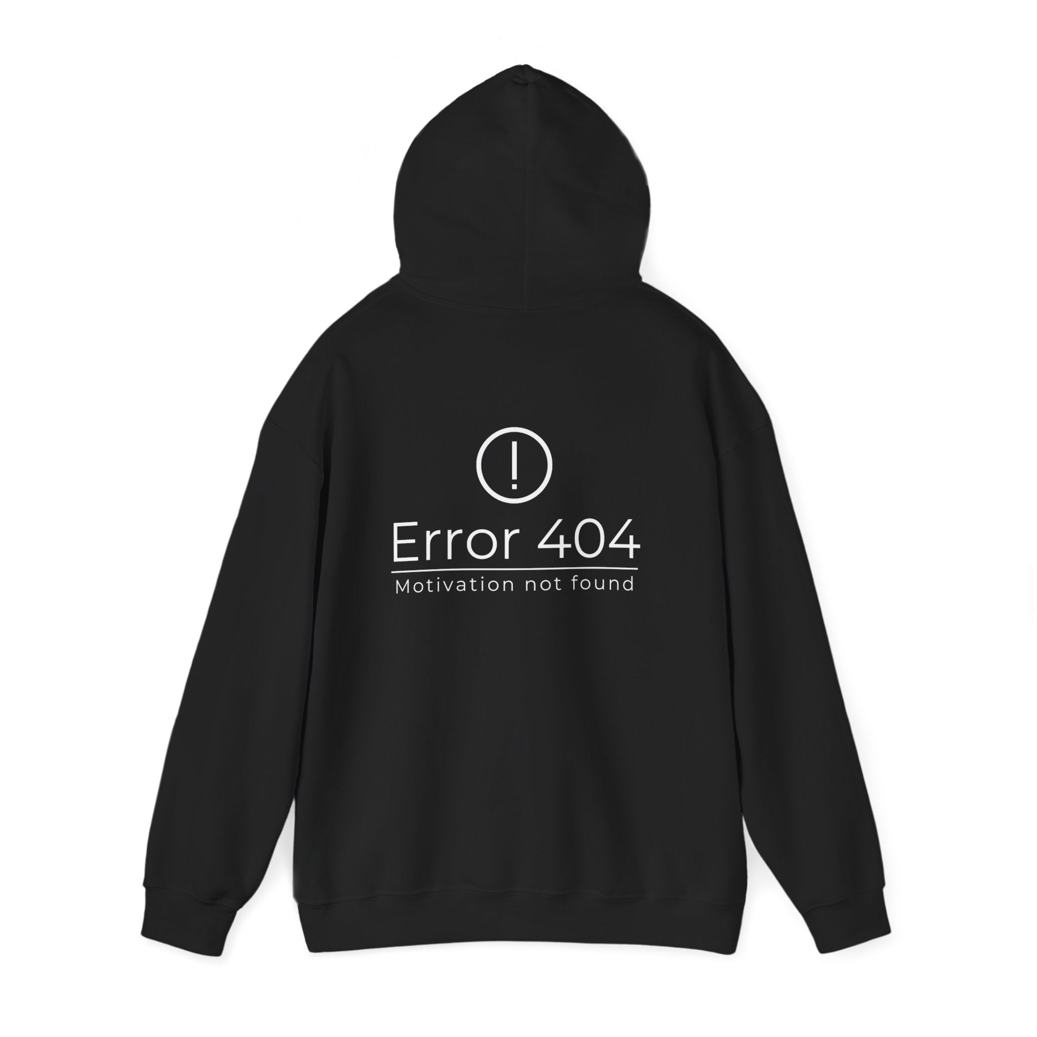 Error 404 "Motivation Not Found" Hoodie — Funny Tech Sweatshirt for Programmers