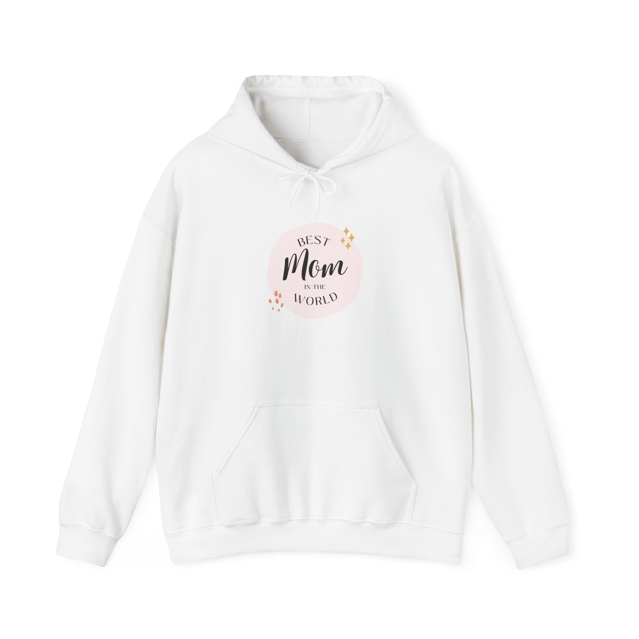 Best Mom in the World Hoodie — Mother's Day Cozy Gift