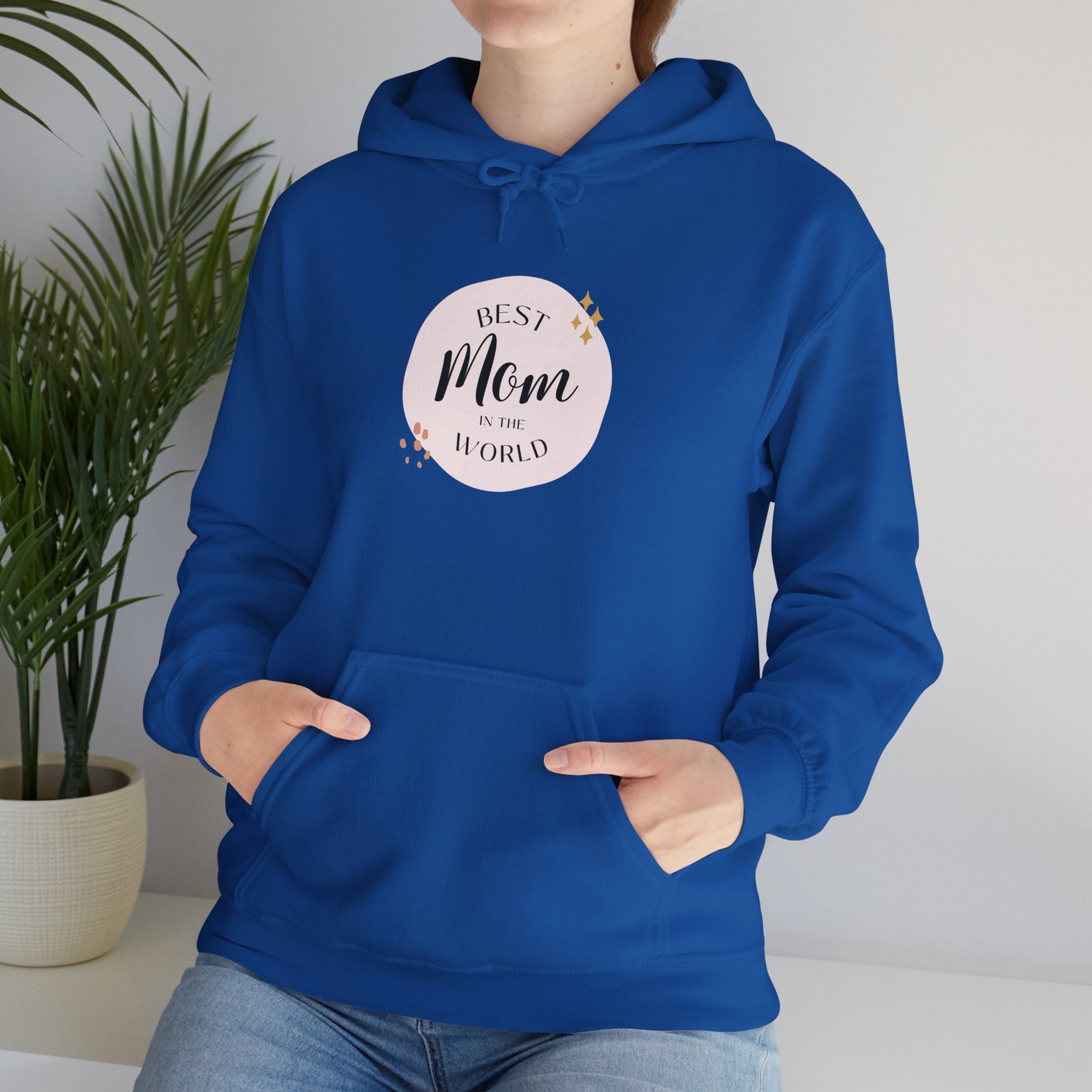 Best Mom in the World Hoodie — Mother's Day Cozy Gift