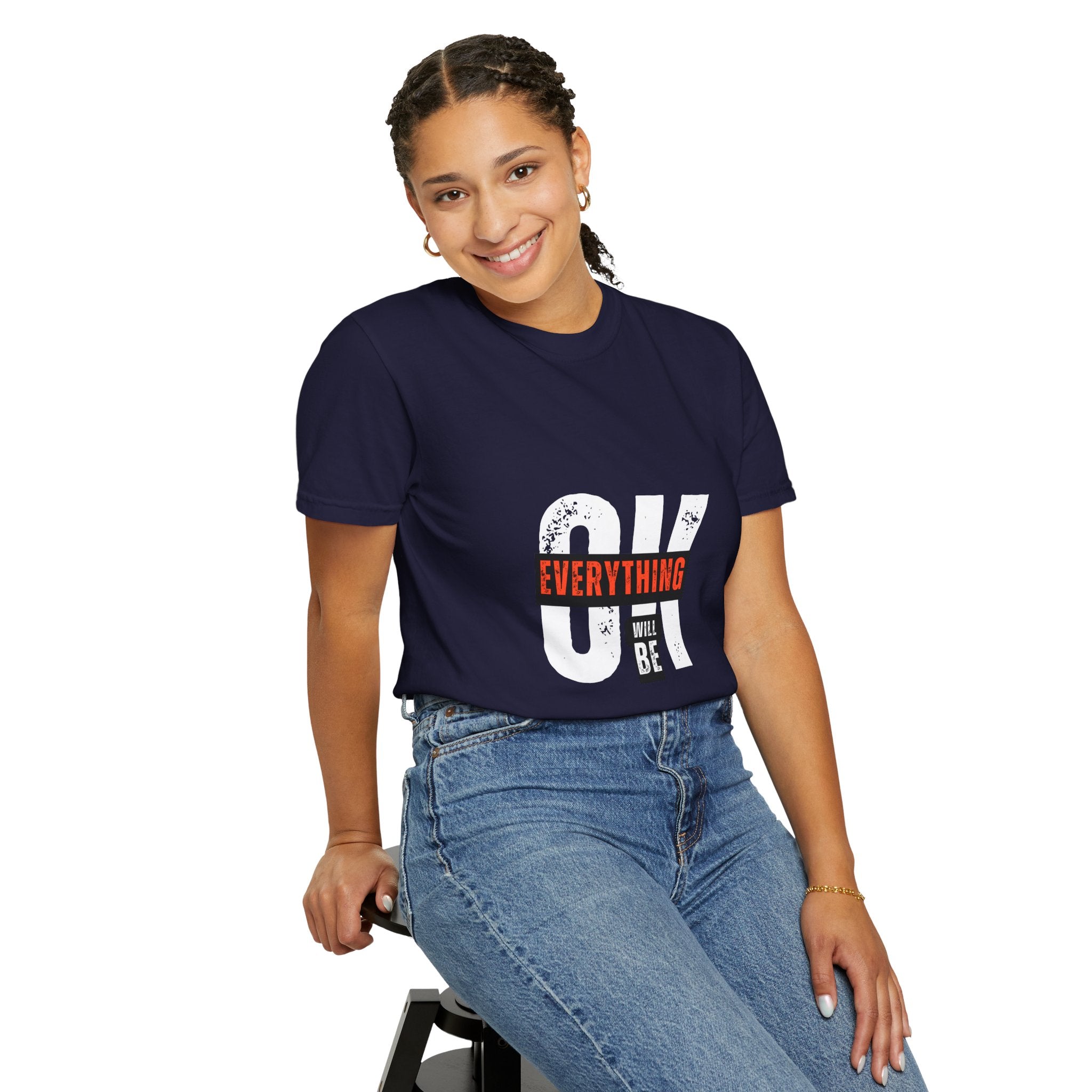 OK Everything Will Be OK T-Shirt — Reassuring Graphic Tee