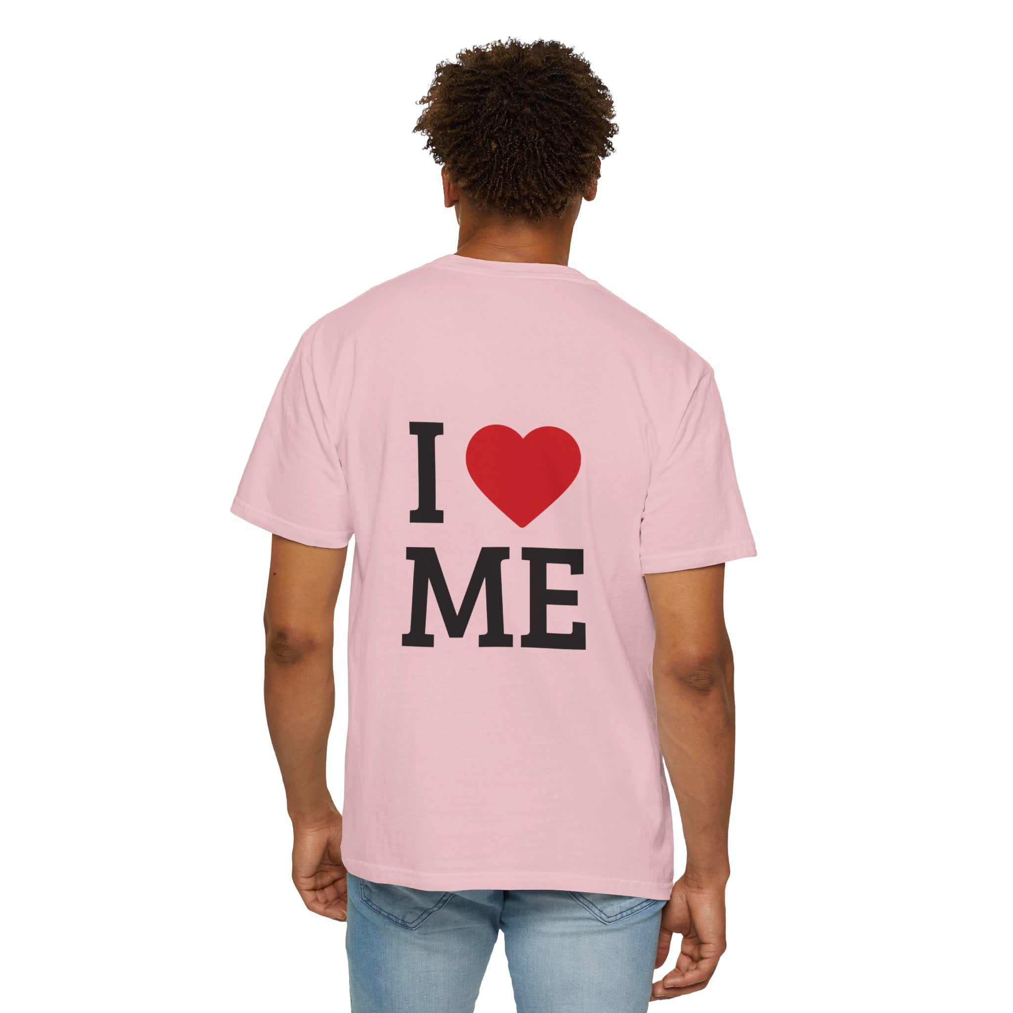 I  ME T-Shirt — Self-Love Graphic Tee
