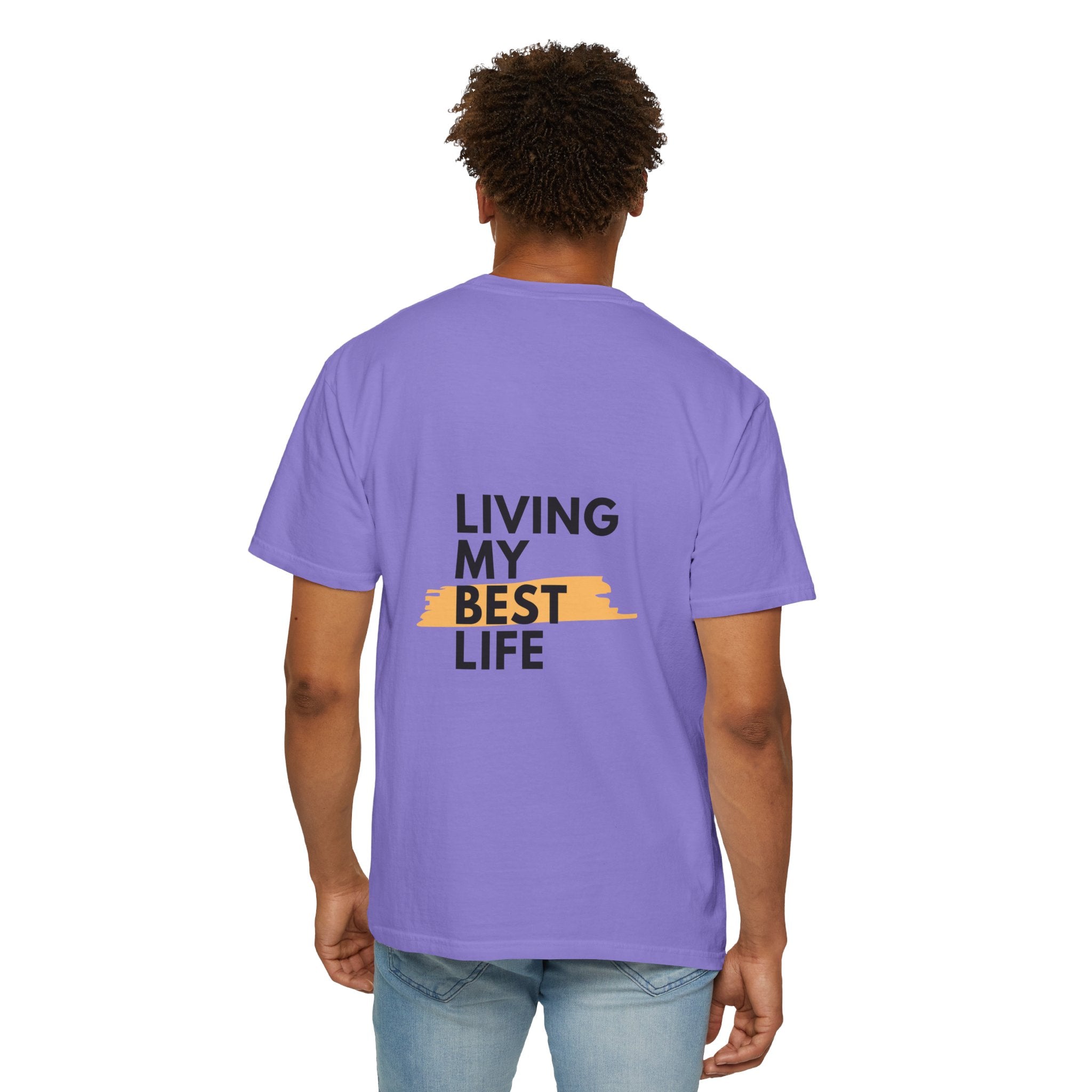 Living My Best Life T-Shirt