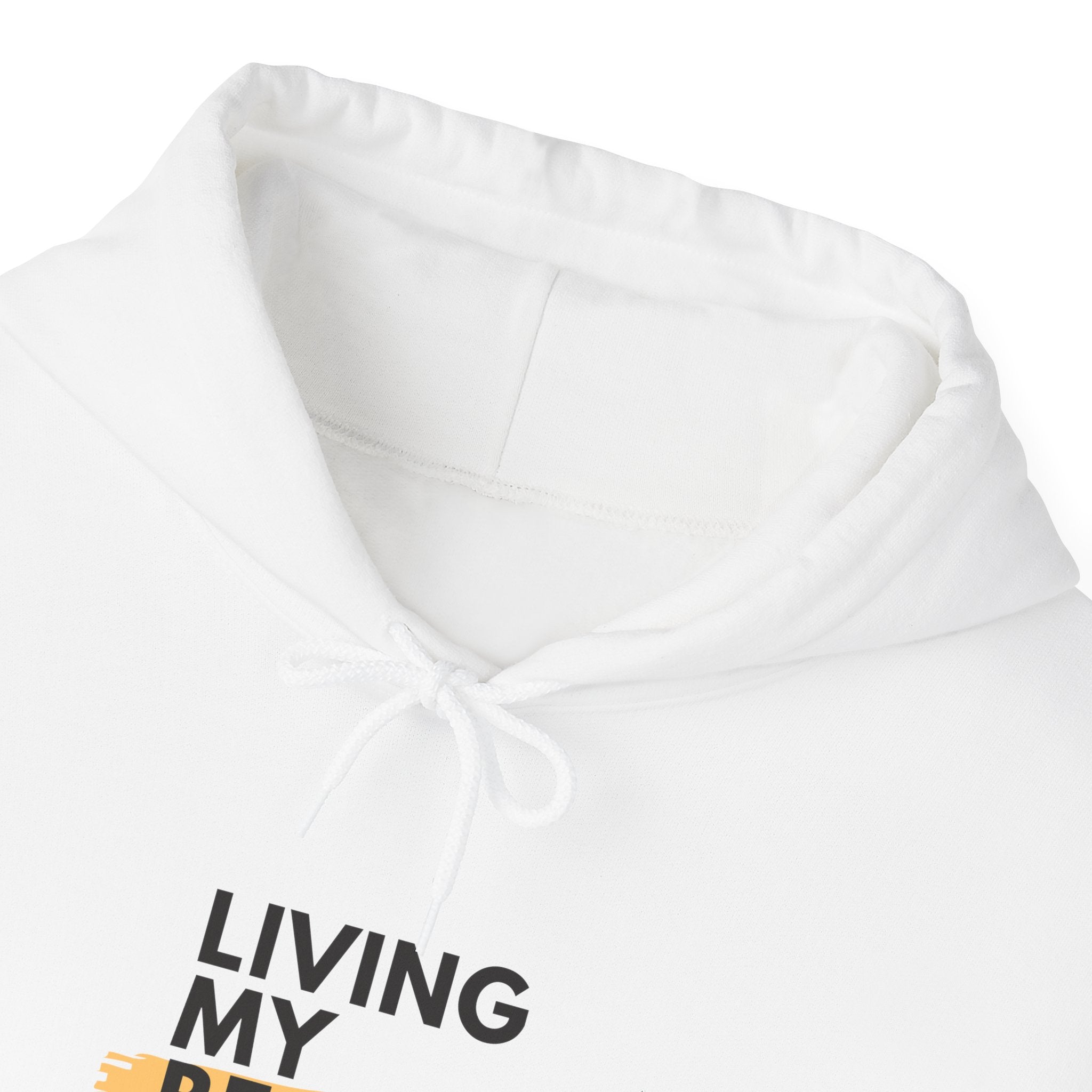 Living My Best Life Hoodie – Inspirational Comfort Pullover